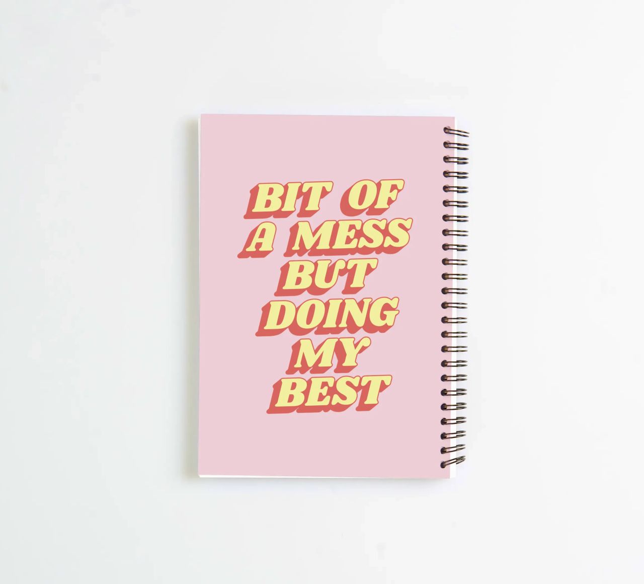 Bit of a Mess But Doing my Best Sassy Typography Print Pink spiral notebook by THE MOTIVATED TYPE