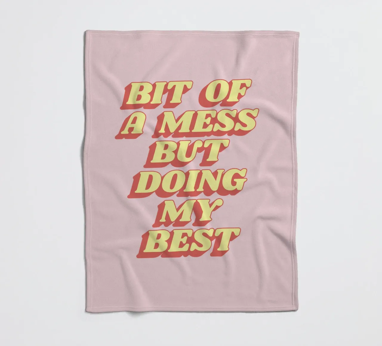 Bit of a Mess But Doing my Best Sassy Typography Print Pink fleece blanket by THE MOTIVATED TYPE