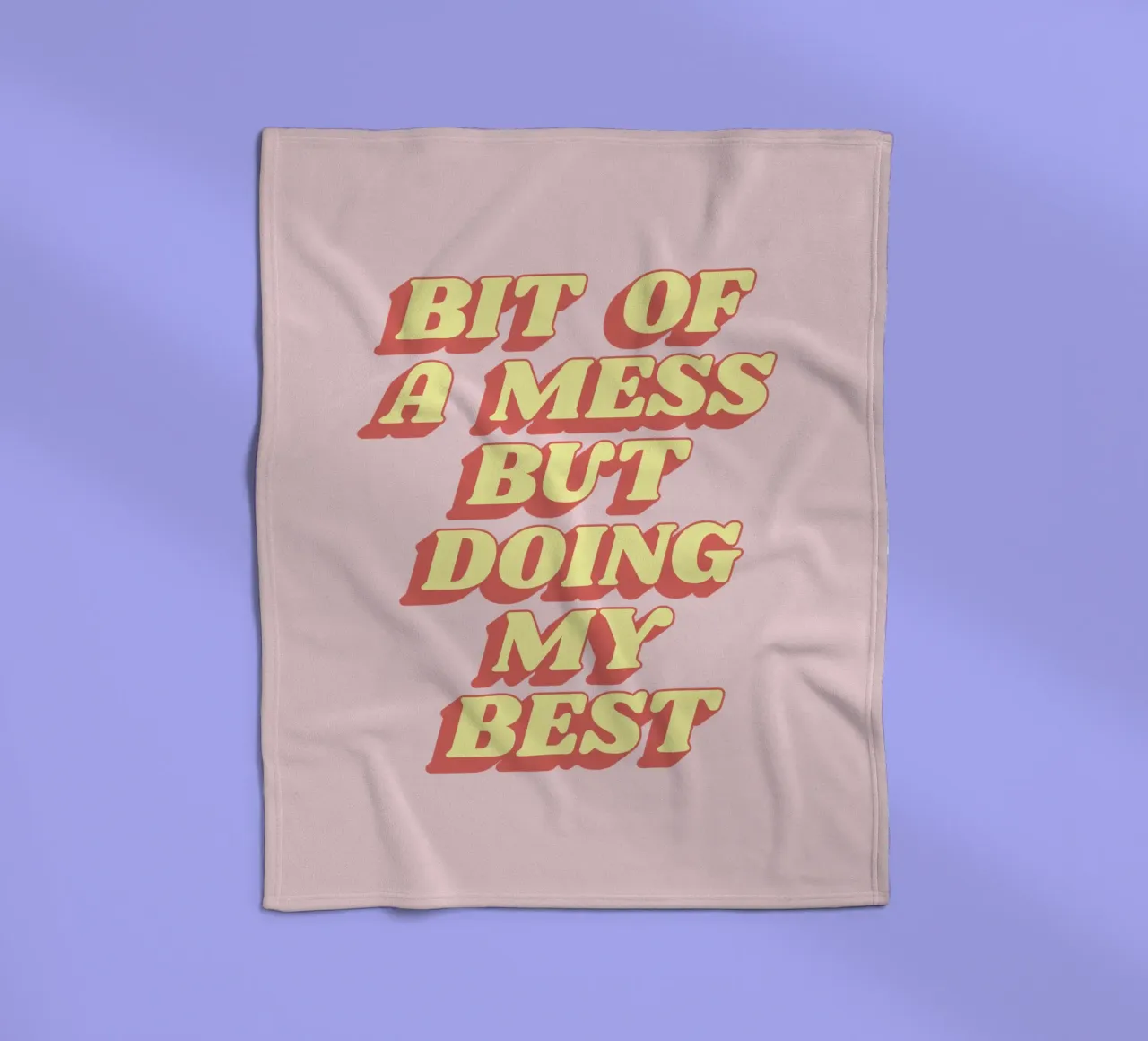 Bit of a Mess But Doing my Best Sassy Typography Print Pink fleece blanket by THE MOTIVATED TYPE