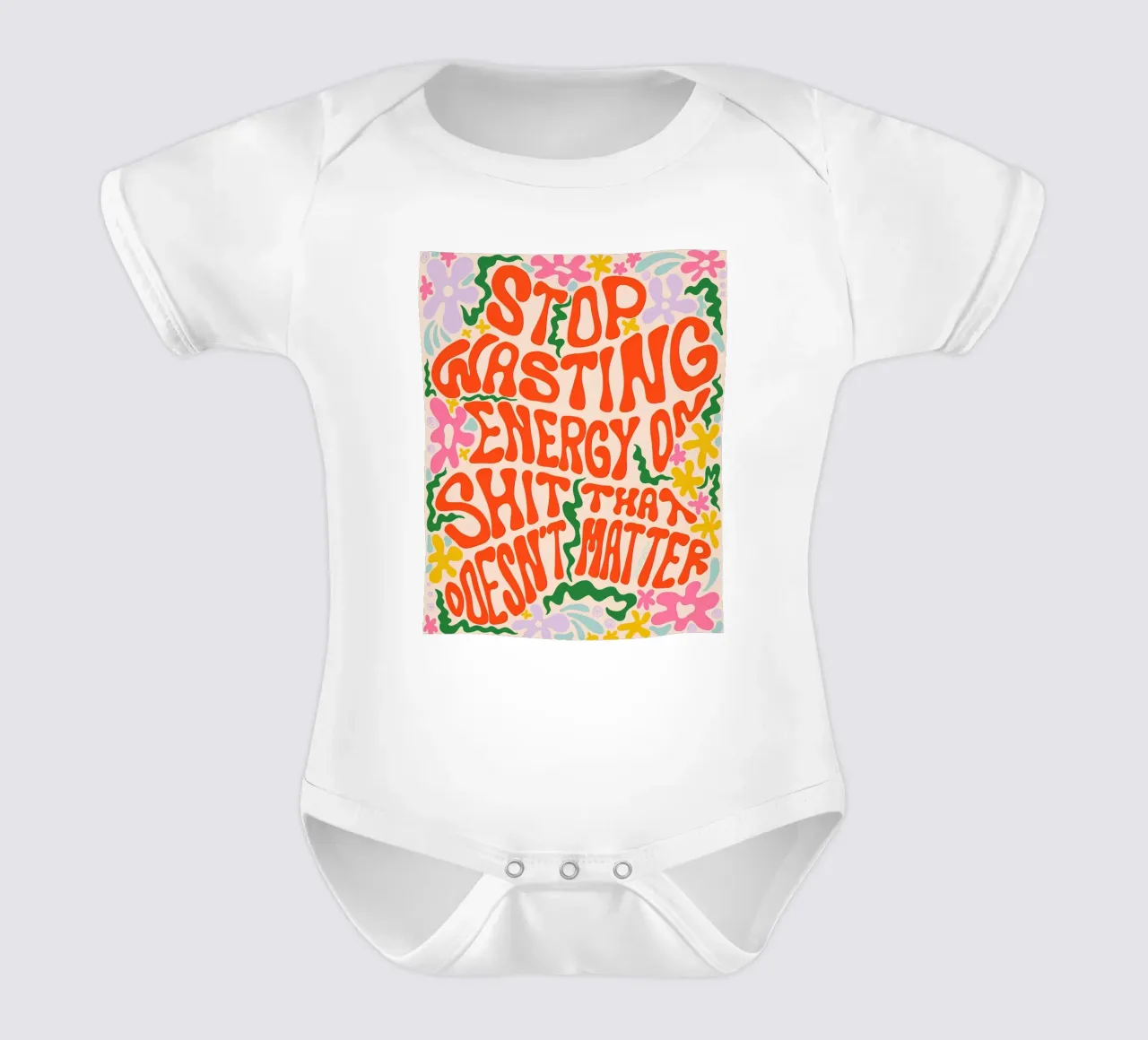 "Hör auf, Energie zu verschwenden" Kelli Laderer - Bold Affirmation Art Kurzarm Babybody von NorwesClub