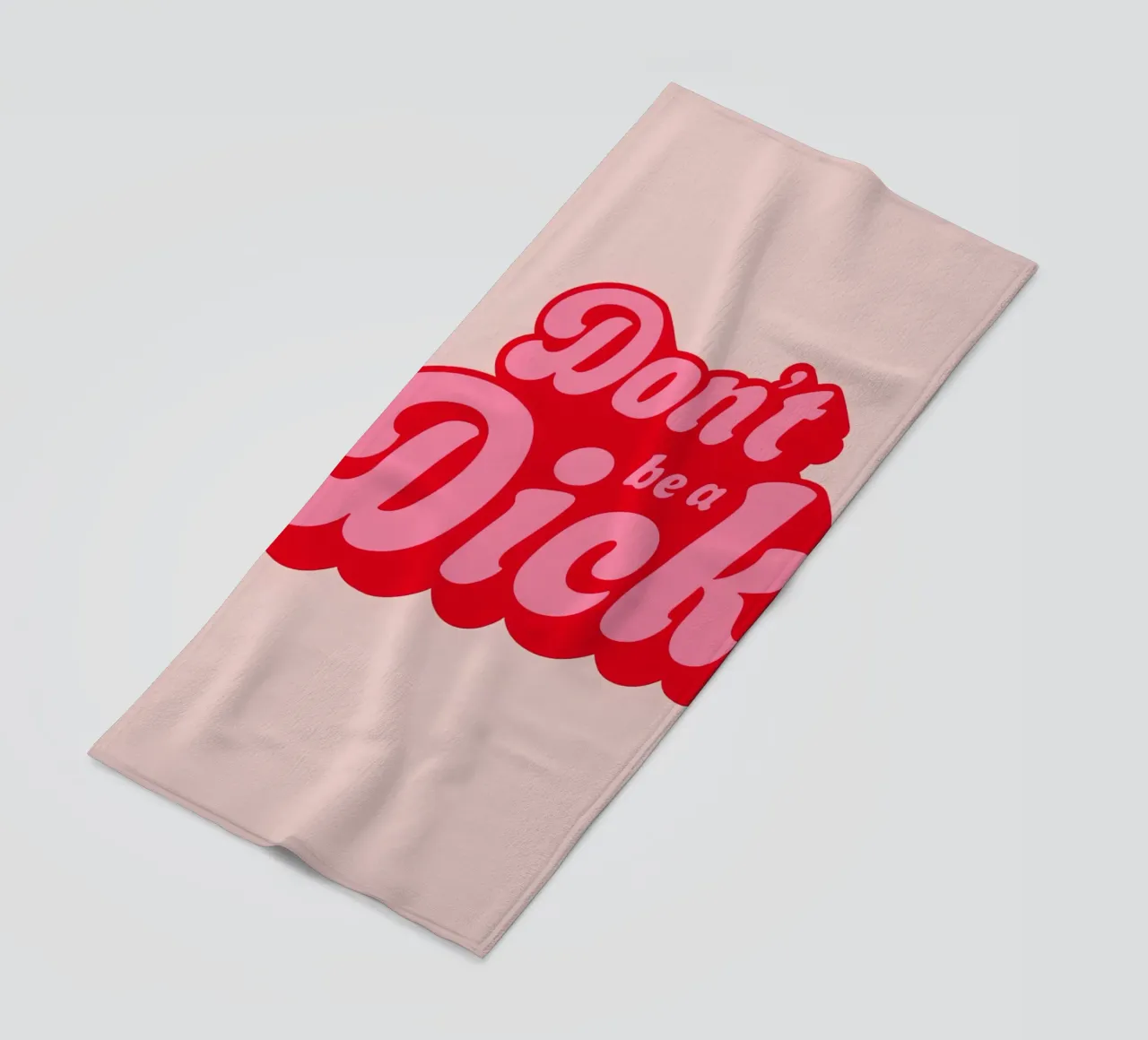 "Don't Be a Dick" Bold Retro Typography Pink Statement Print beach towel by NorwesClub