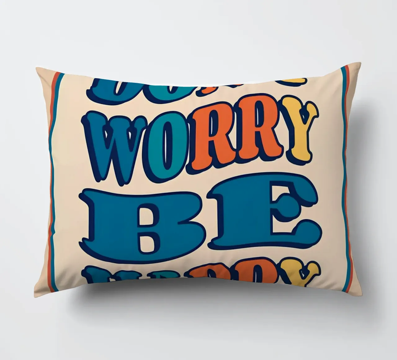 "Don't Worry Be Happy" Retro Groovy Optimistic Art Print decorative cushion by NorwesClub