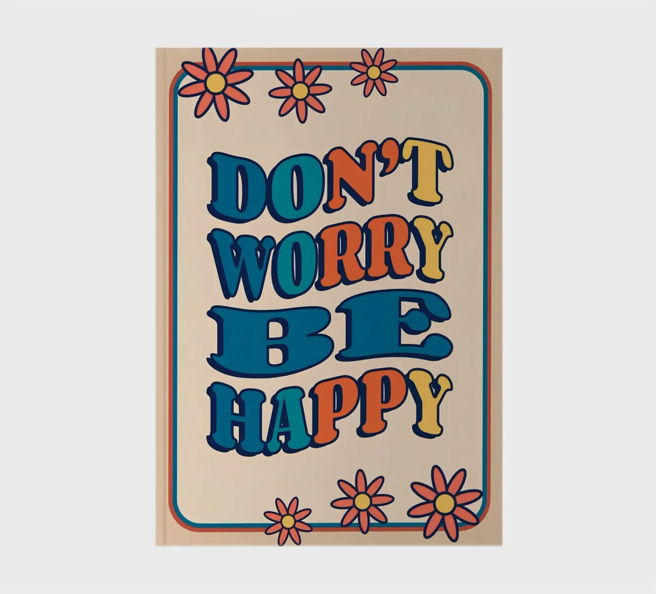 "Don't Worry Be Happy" Retro Groovy Optimistic Art Print notebook by NorwesClub