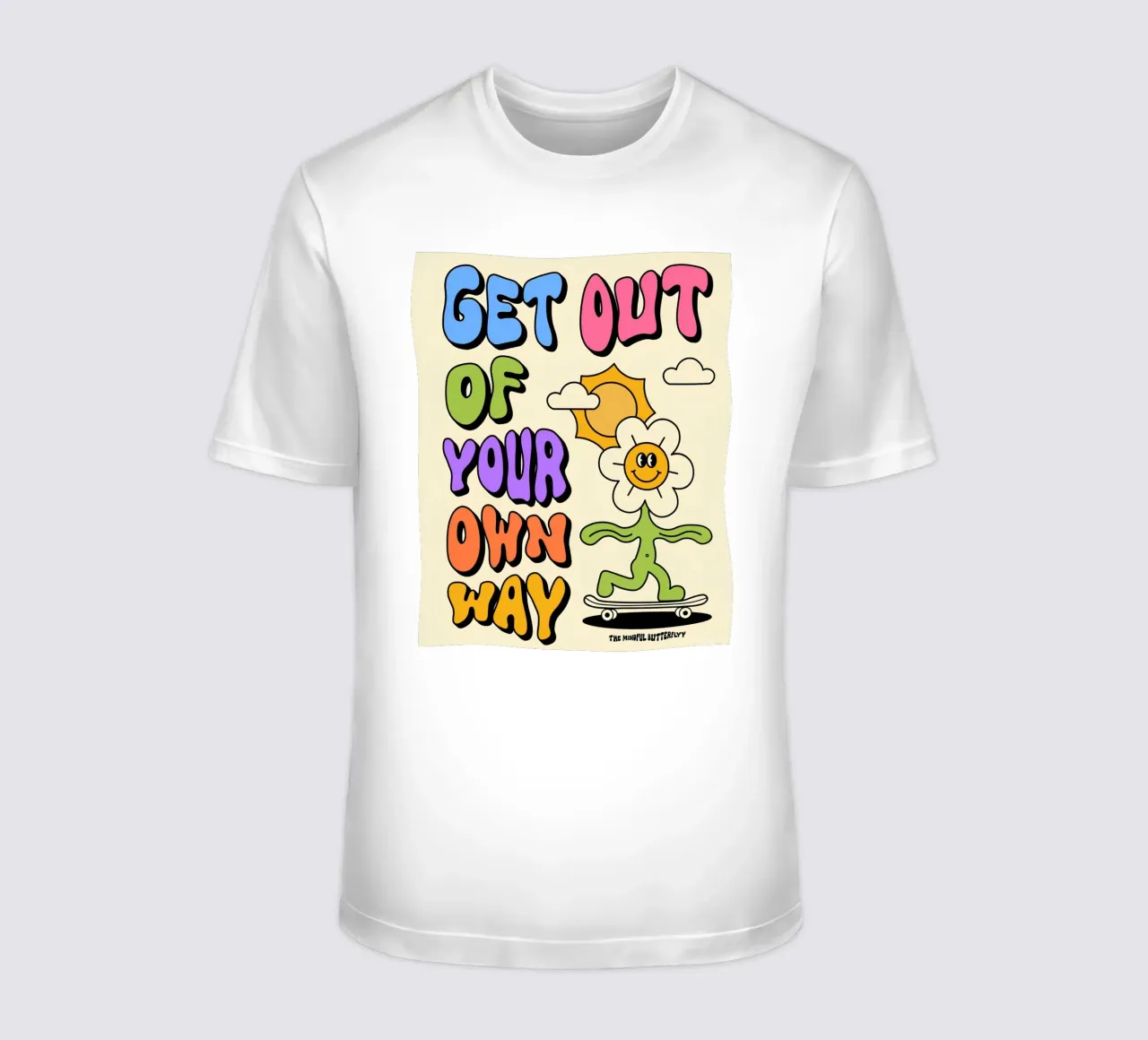 "Geh dir selbst aus dem Weg" Retro Psychedelic Affirmation Kunst T-Shirt von NorwesClub