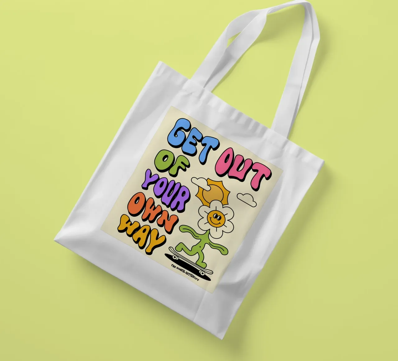 Art d'affirmation psychédélique rétro "Get Out Of Your Own Way" (Sortez de votre propre chemin) tote bag de NorwesClub