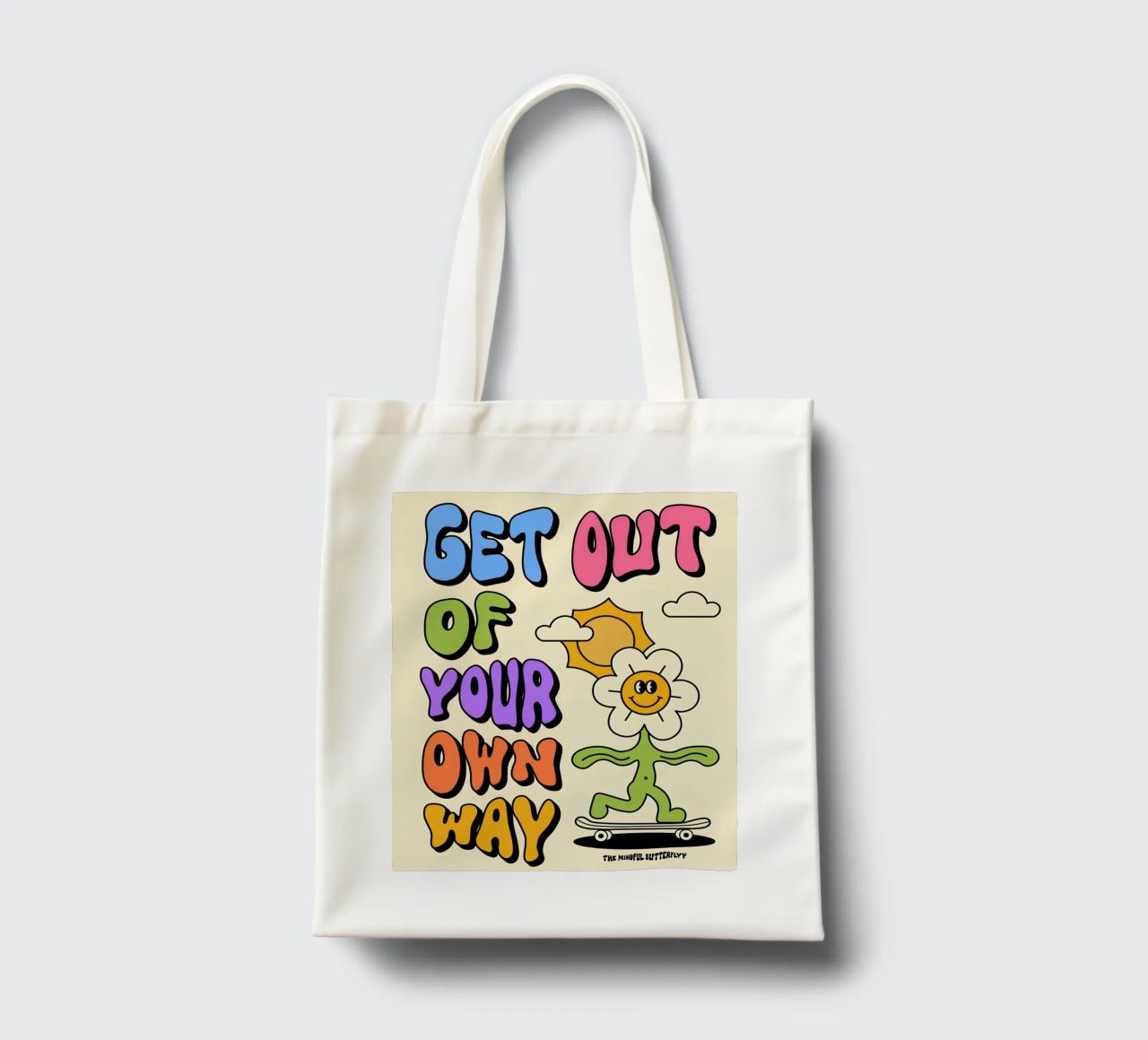 Art d'affirmation psychédélique rétro "Get Out Of Your Own Way" (Sortez de votre propre chemin) tote bag de NorwesClub