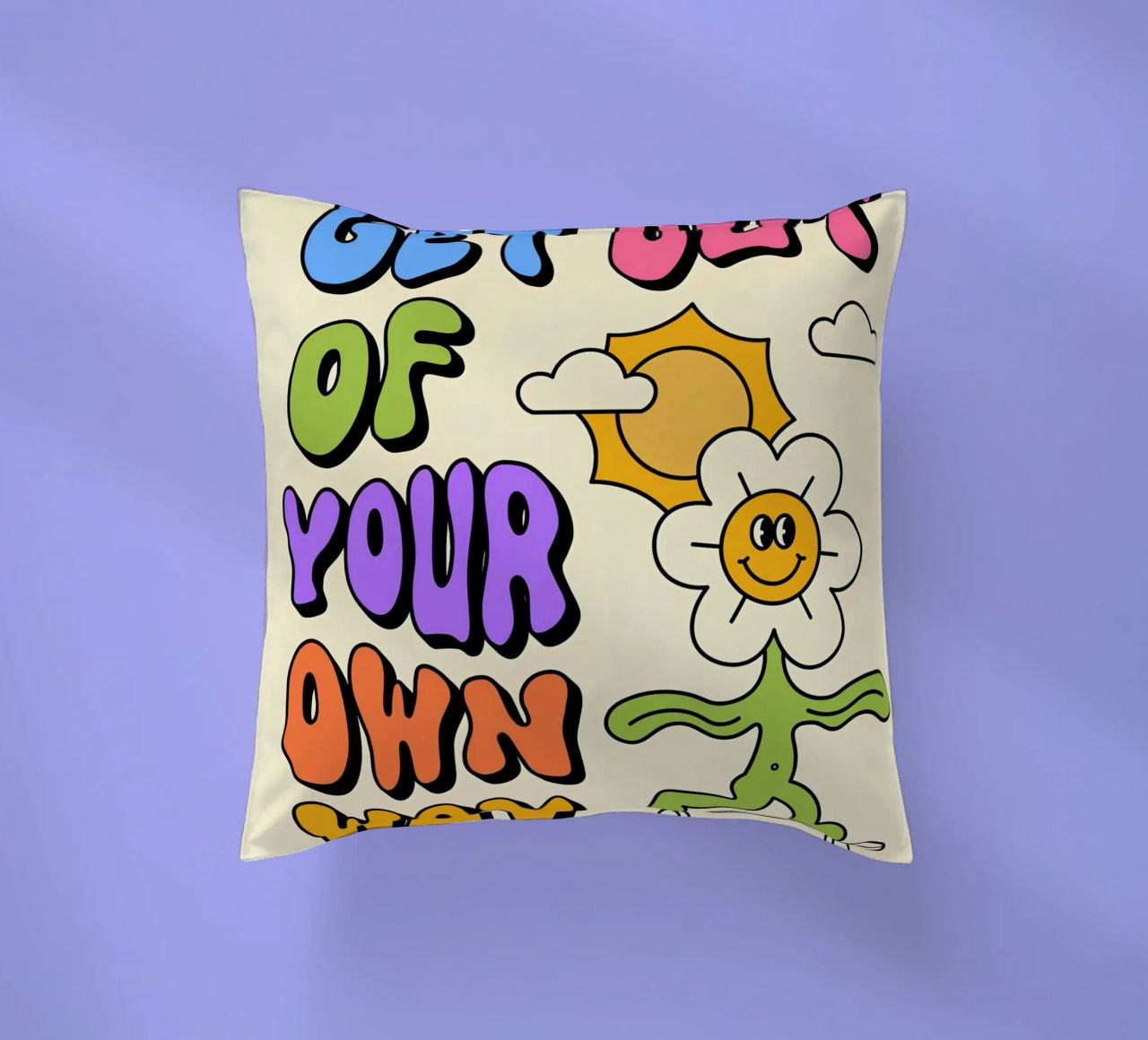 Art d'affirmation psychédélique rétro "Get Out Of Your Own Way" (Sortez de votre propre chemin) coussin de NorwesClub