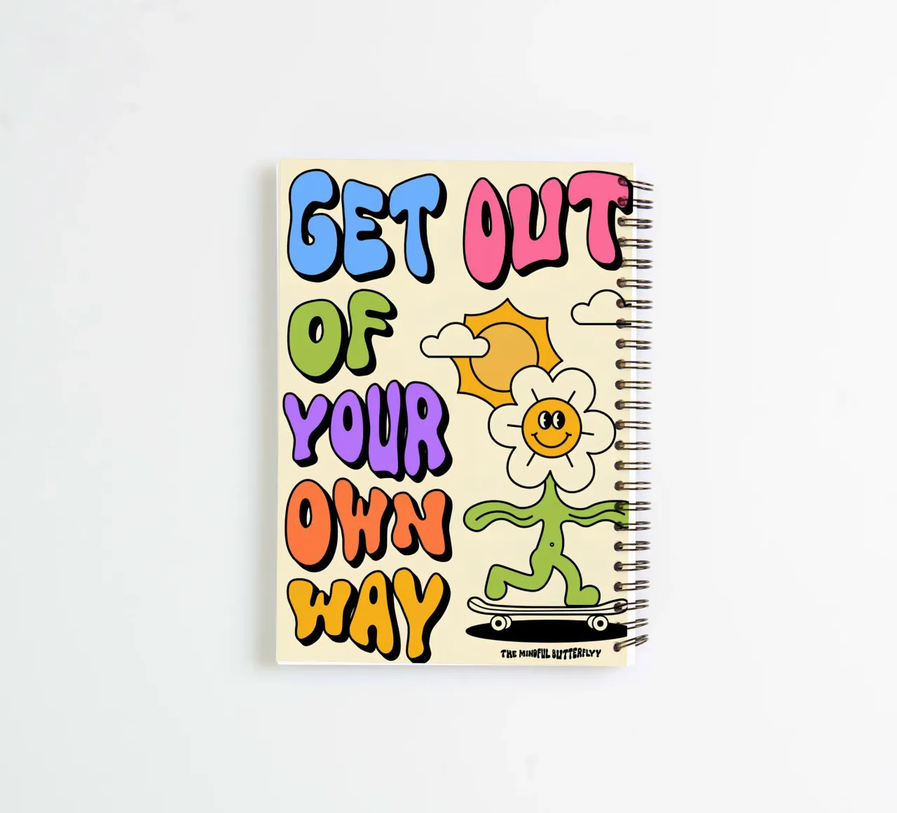 "Get Out Of Your Own Way" Retro Psychedelic Affirmation Art spiral notebook by NorwesClub