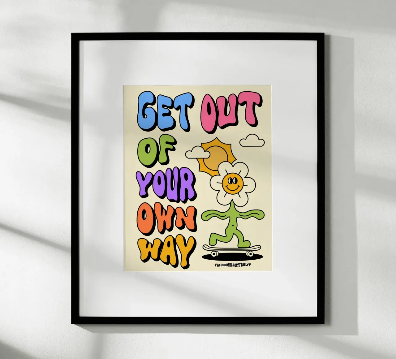 Art d'affirmation psychédélique rétro "Get Out Of Your Own Way" (Sortez de votre propre chemin) hahnemühle de NorwesClub