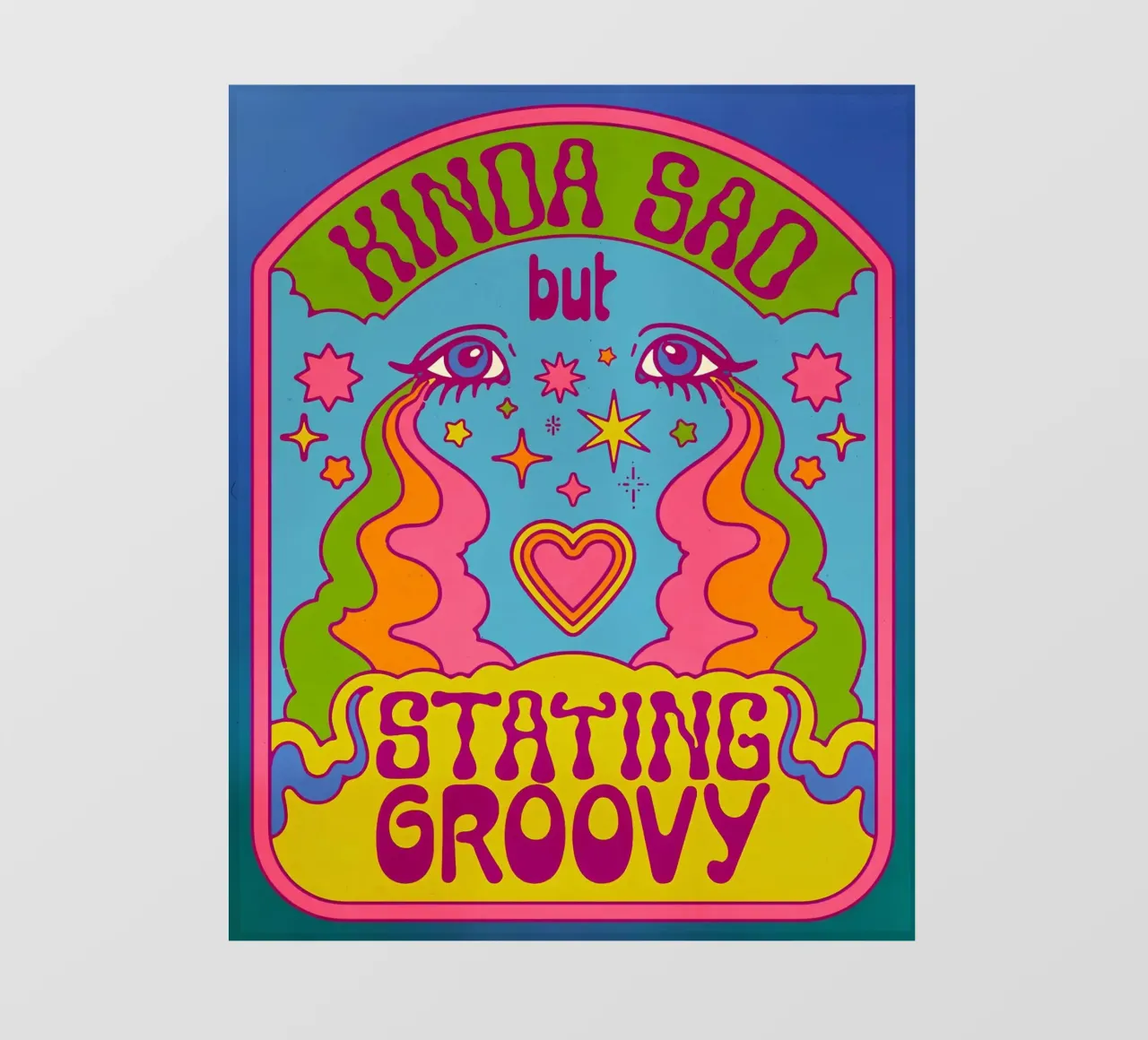 "Kinda Sad But Groovy" Retro Positieve Vibes Pop Art backlit folie van NorwesClub