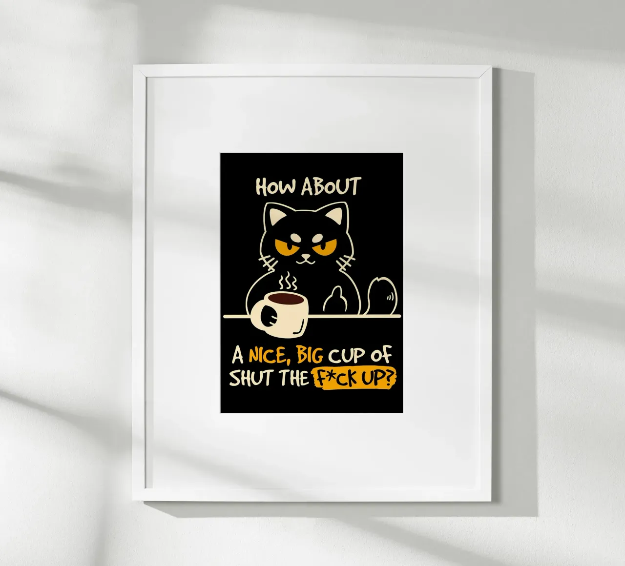 gatto tazza di caffè citazione occhi arrabbiati poster da Paul Vasquez