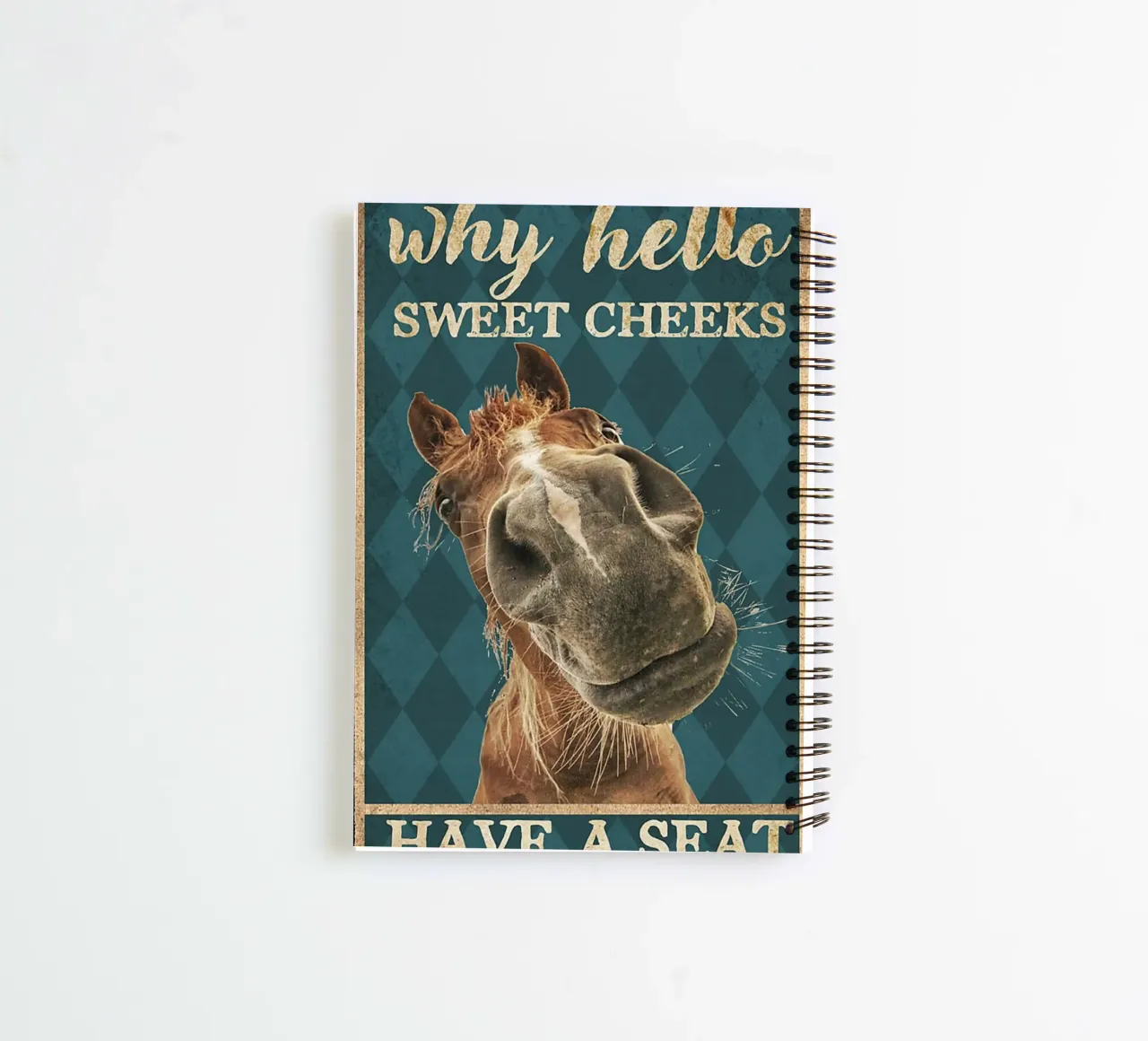 horse hello sweet cheeks have a seat spiral notebook by Aaronshop