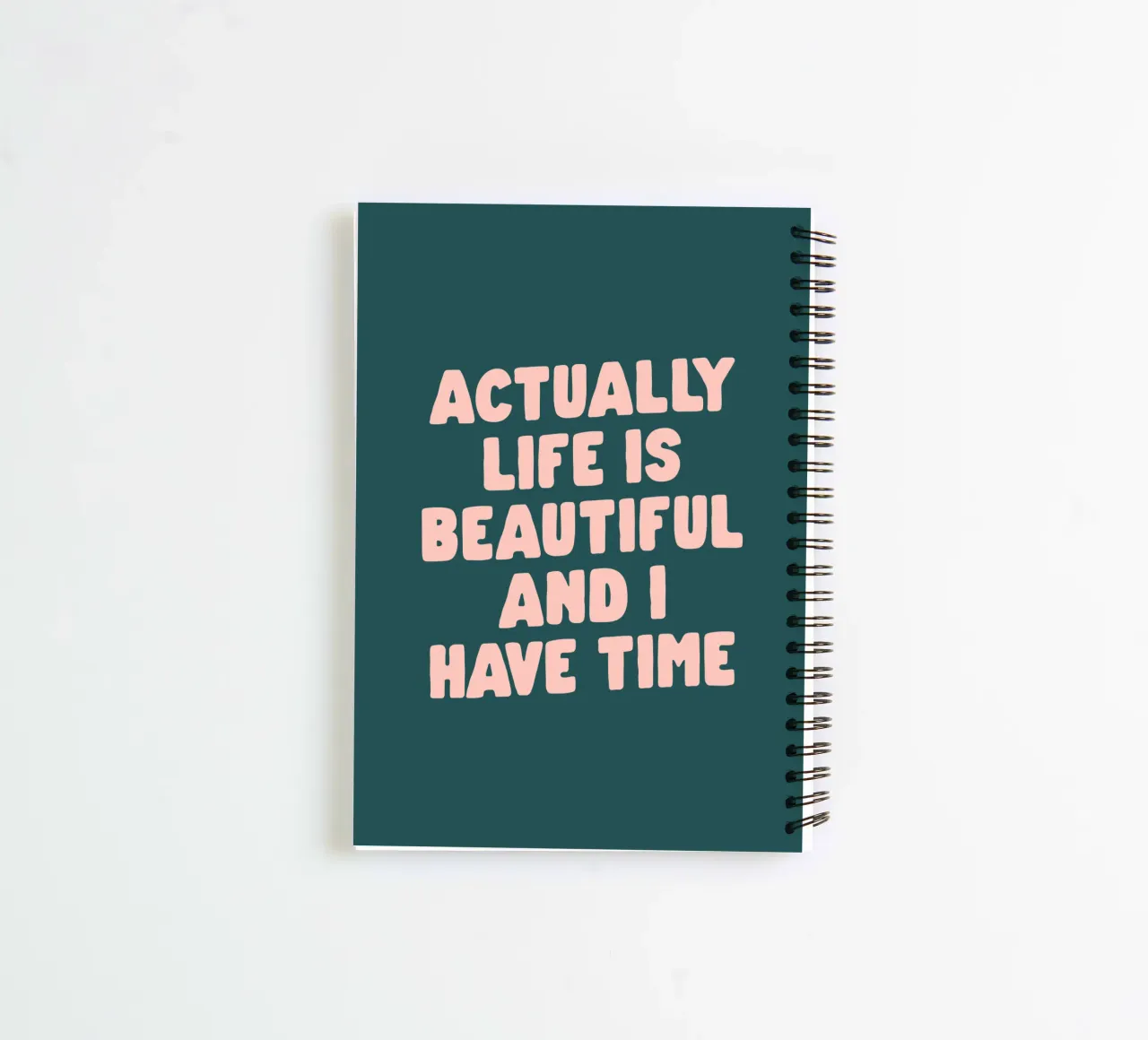 Actually Life is Beautiful and I Have Time Typography Print spiral notebook by THE MOTIVATED TYPE