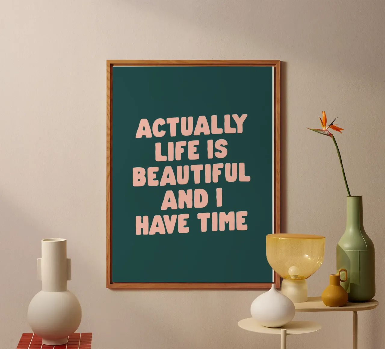 Actually Life is Beautiful and I Have Time Typography Print alu-dibond by THE MOTIVATED TYPE