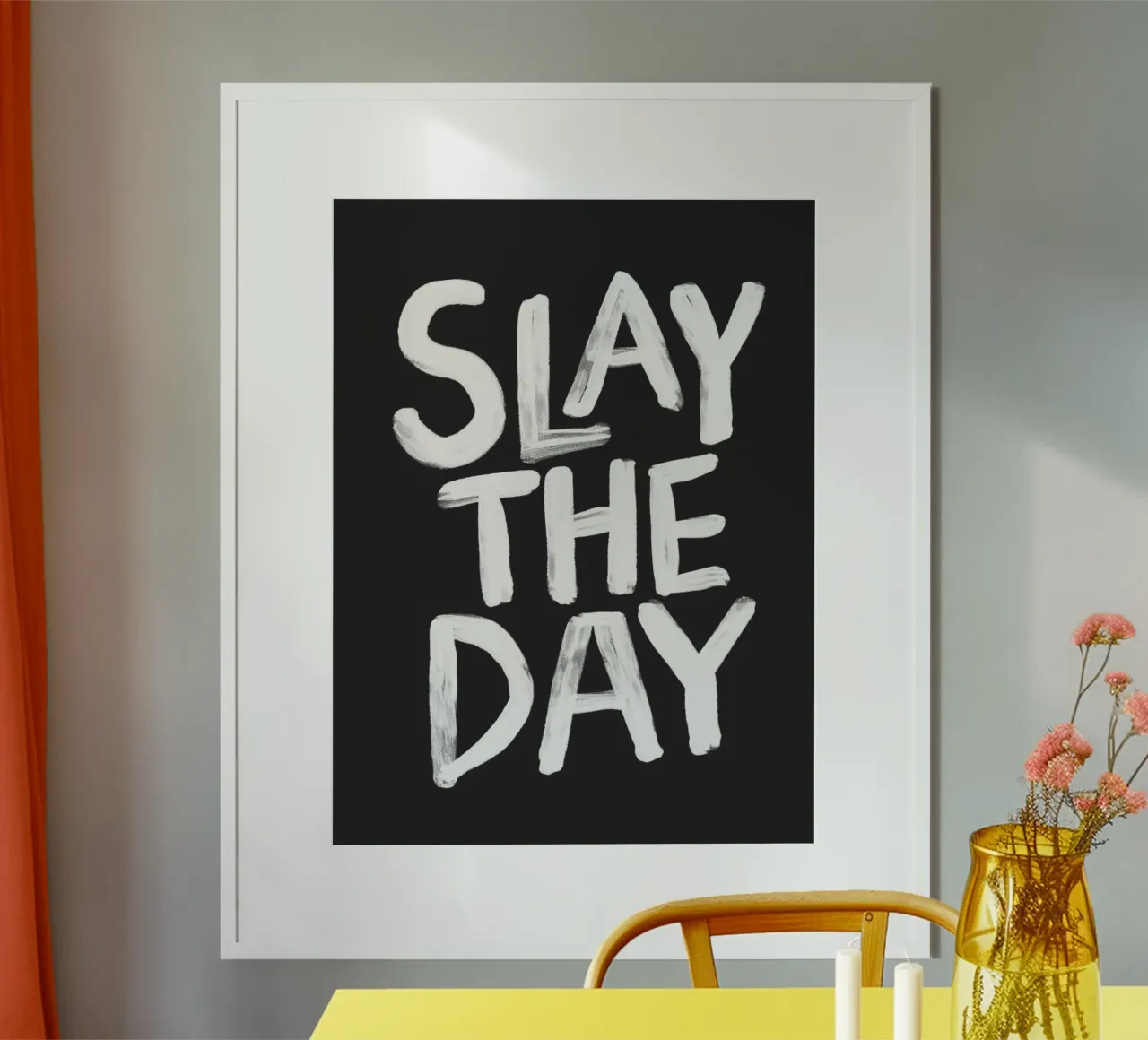 Stampa tipografica motivazionale in bianco e nero di Slay the Day poster con telaio in plastica da THE MOTIVATED TYPE