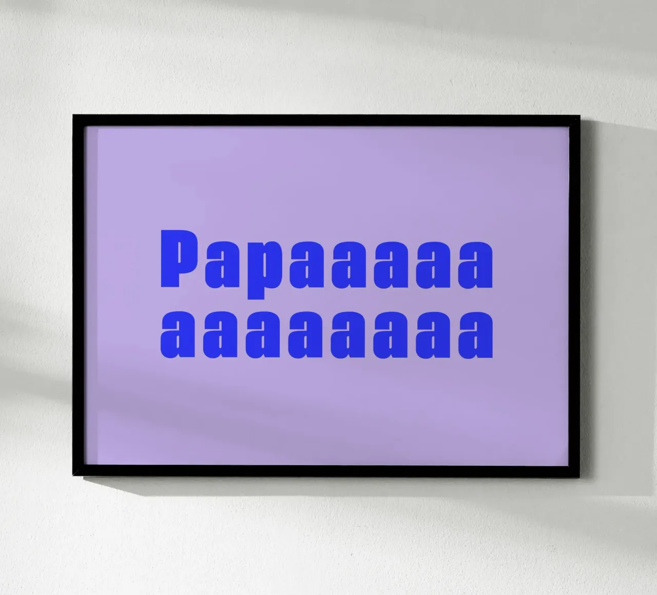 Papaaaaa - Vatertag - Geburt - Papa - flieder, knallblau poster con telaio in plastica da keinkonzept