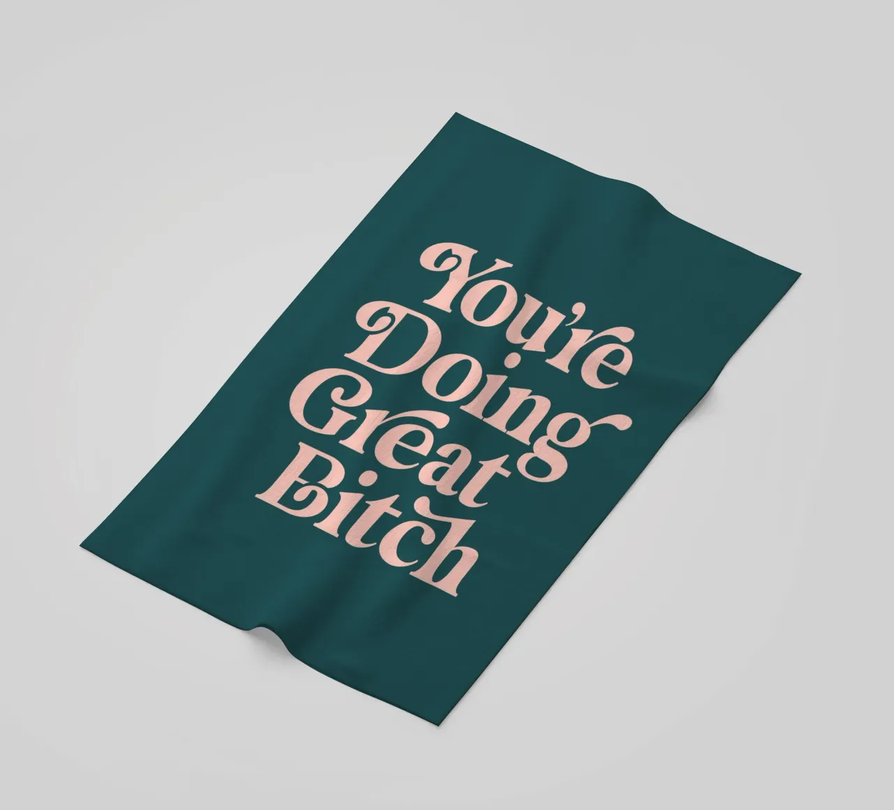 You're Doing Great Bitch Sassy Typography Print Verde pesca telo mare da THE MOTIVATED TYPE