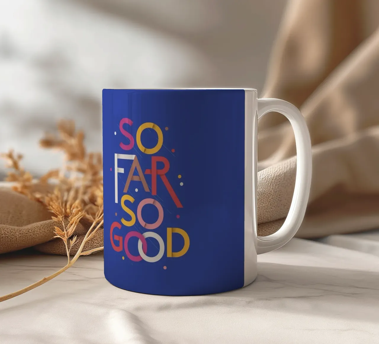 So Far So Good – Vibrant Quote Poster tazza in ceramica da showmemars