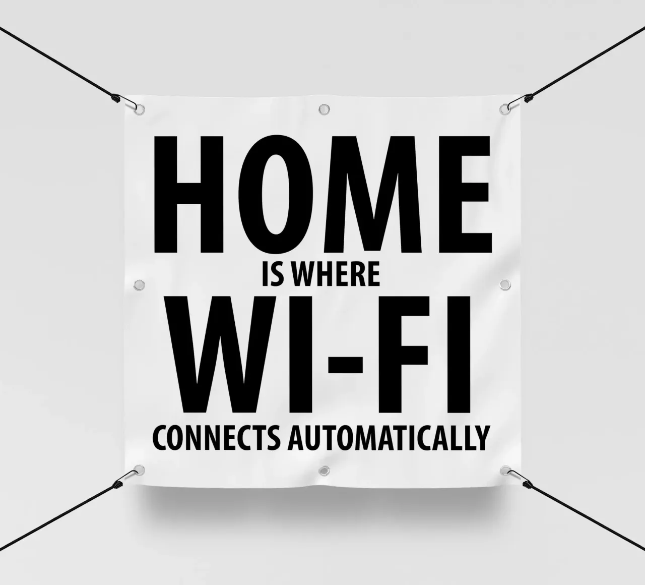 Home Is Where Wi-Fi Connects Automatically | Sinnspruch telo in pvc da Autofocus