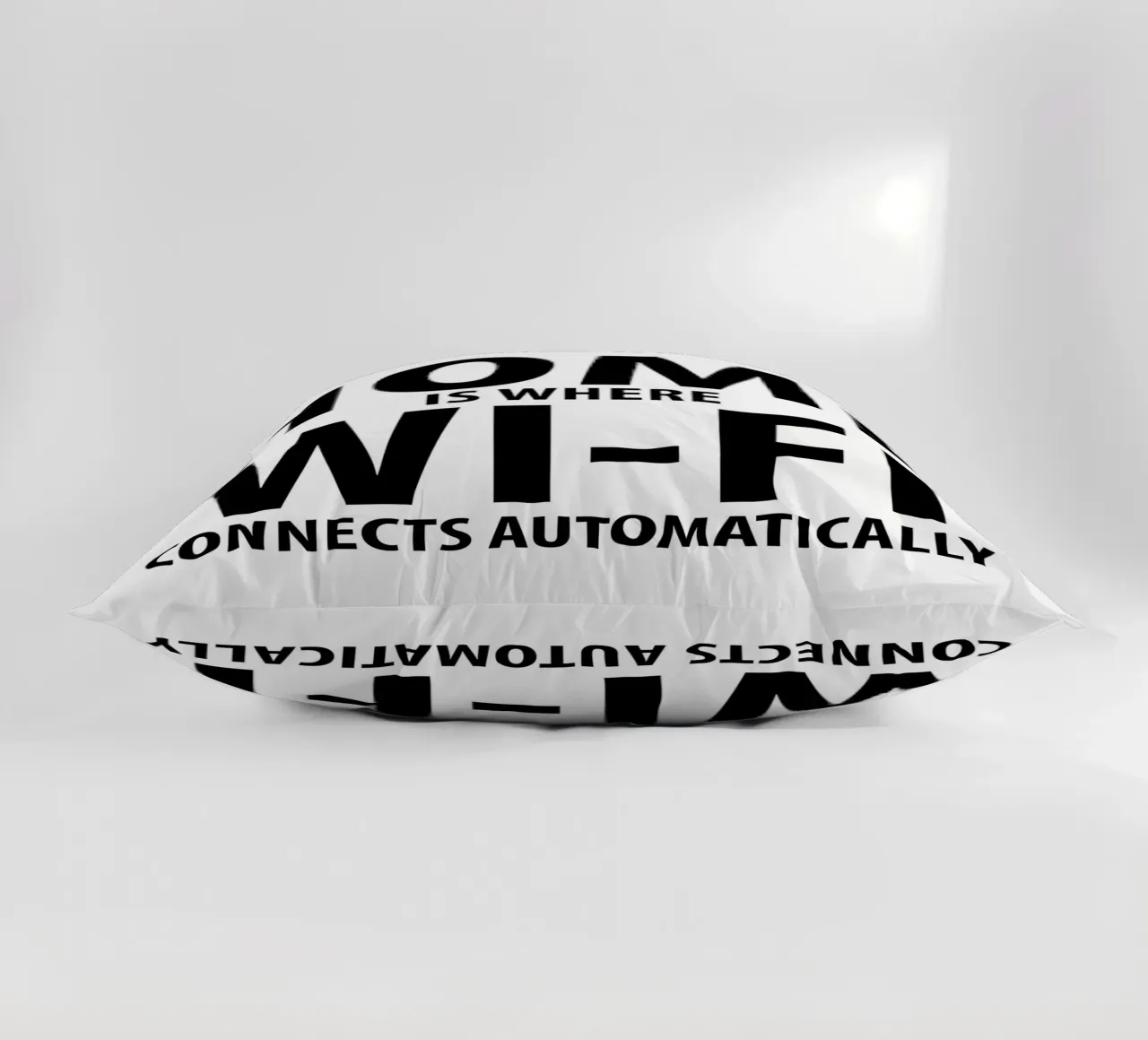 Home Is Where Wi-Fi Connects Automatically | Sinnspruch cuscino da Autofocus