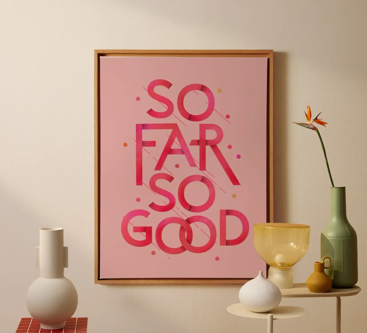 So Far So Good – Pink Pop Typography Leinwand mit Schattenfugenrahmen von showmemars