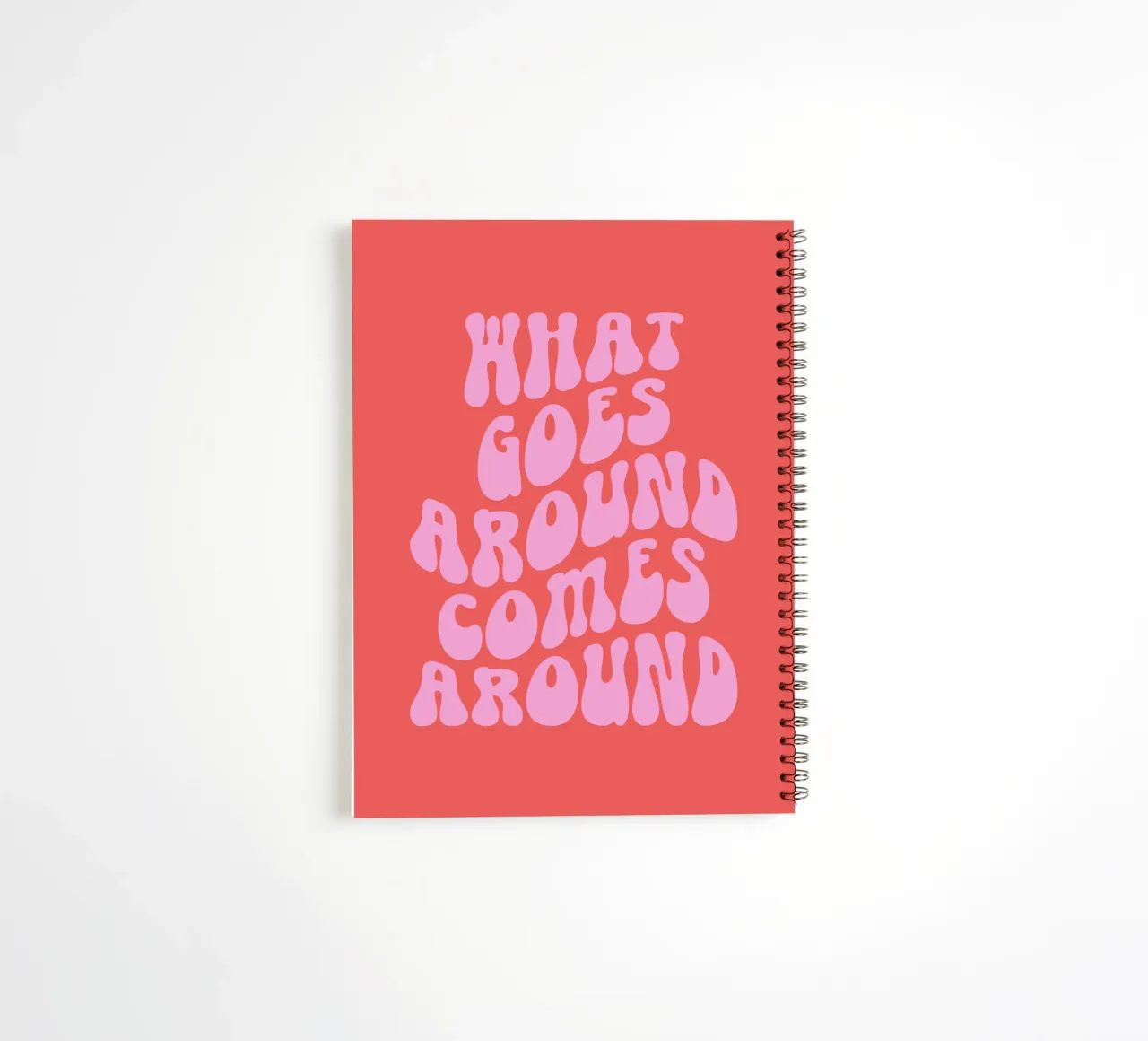 What goes around comes around quote (red tone) spiral notebook by Paigaam Studio