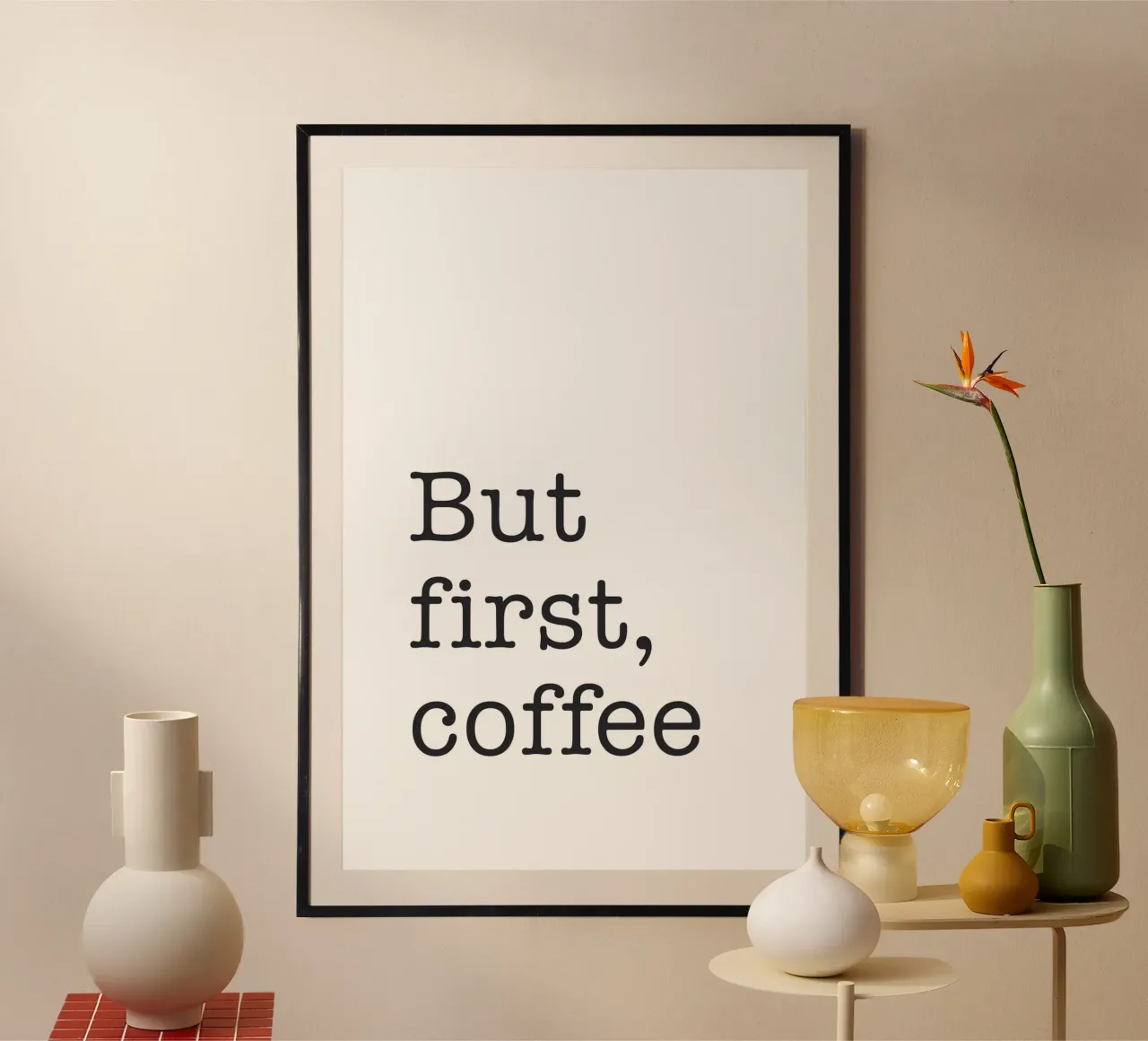 Ma prima il caffè poster con telaio in plastica da NouveauPrints