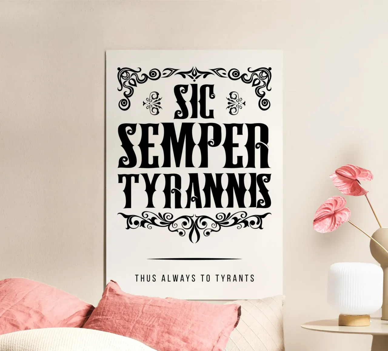 Sic Semper Tyrannis alluminio dibond da pixelbull - medieval art and more
