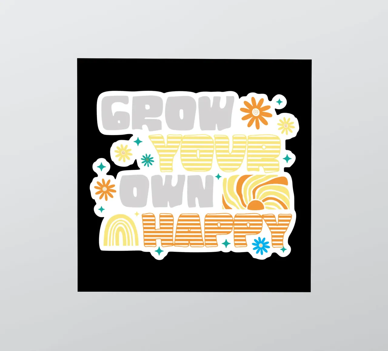 Grow Your Own Happy Sticker von Gunawan Rb
