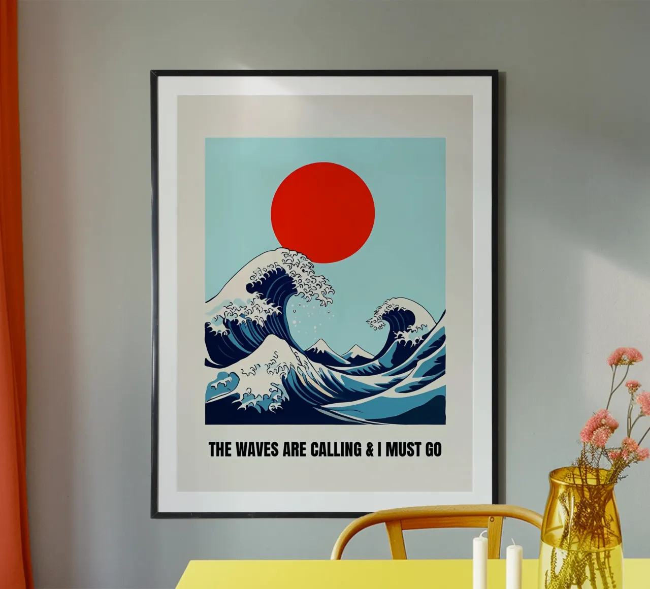 The Calling Wave poster by inspirational quote