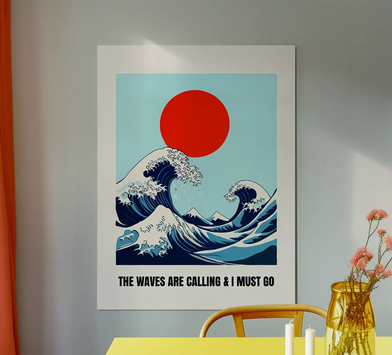 The Calling Wave poster by inspirational quote