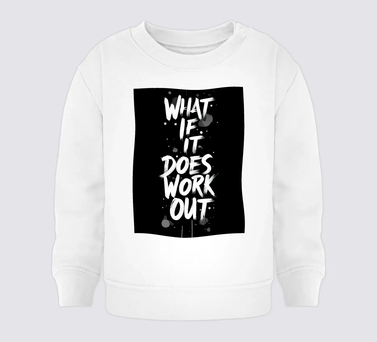 ¿Y si funciona? sudadera de bebé de inspirational quote