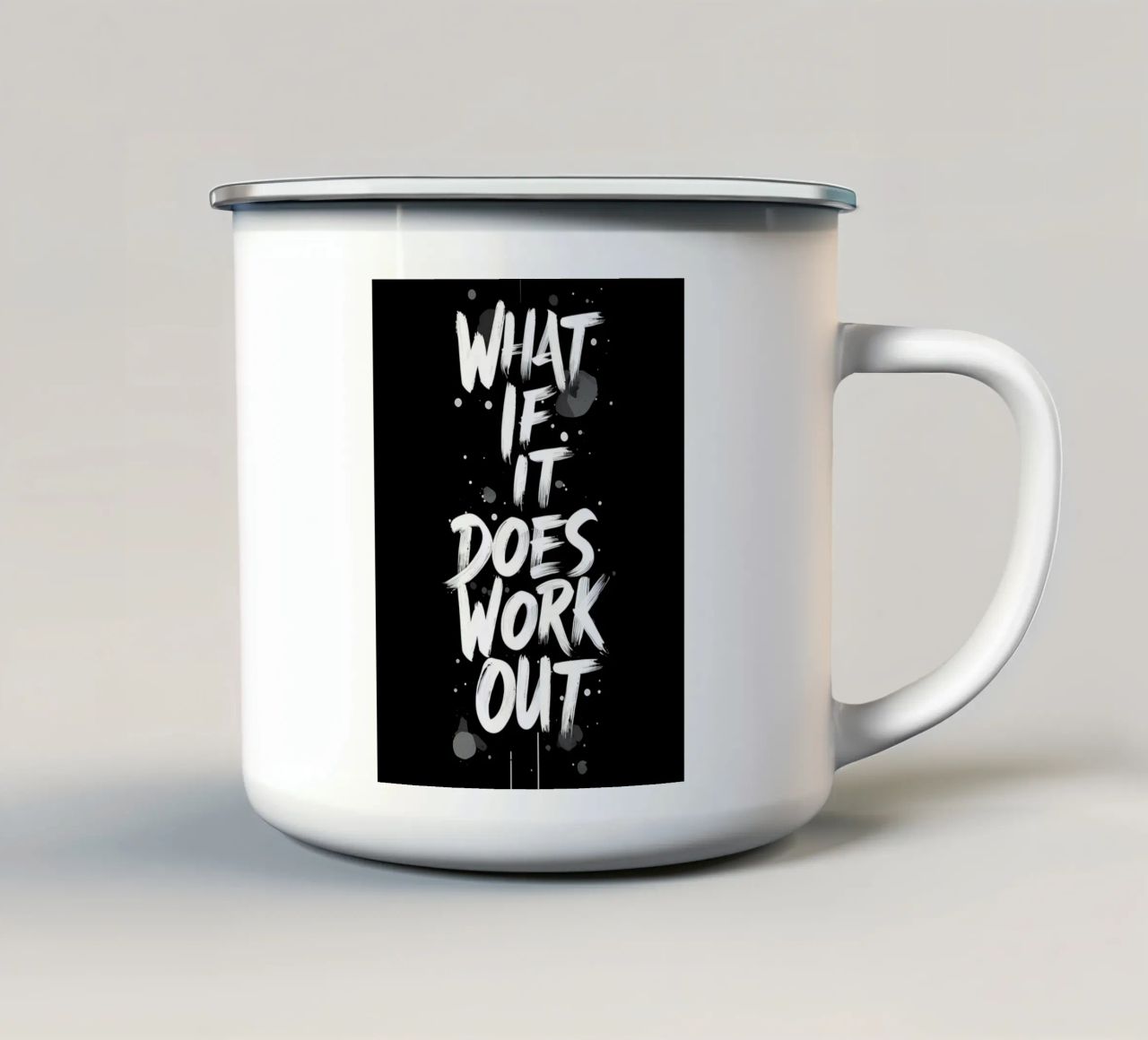 E se funziona? tazza in smalto da inspirational quote