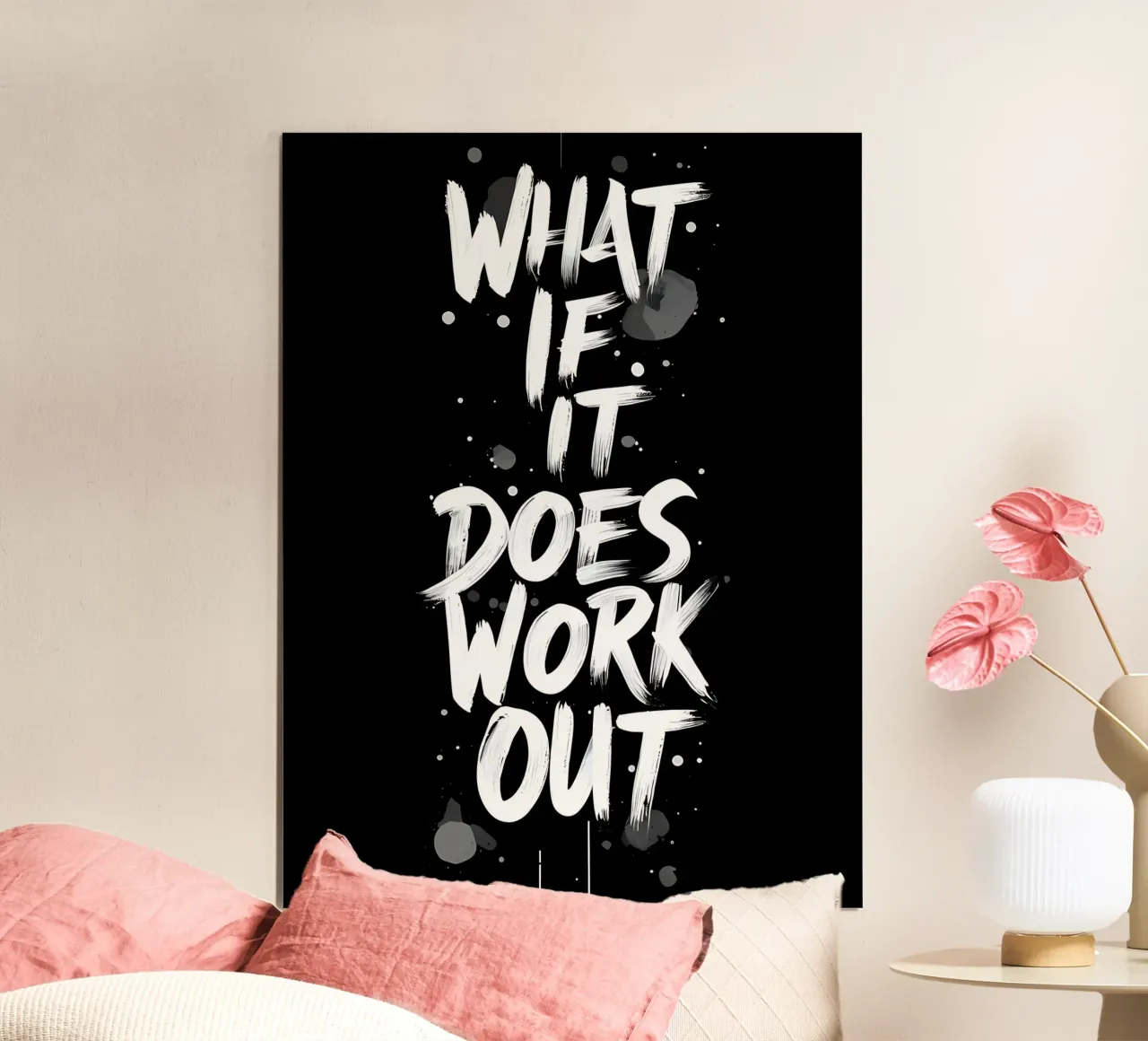 What If It Does Work Out? hahnemühle by inspirational quote