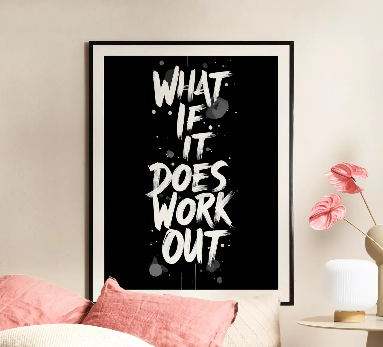 What If It Does Work Out? hahnemühle by inspirational quote