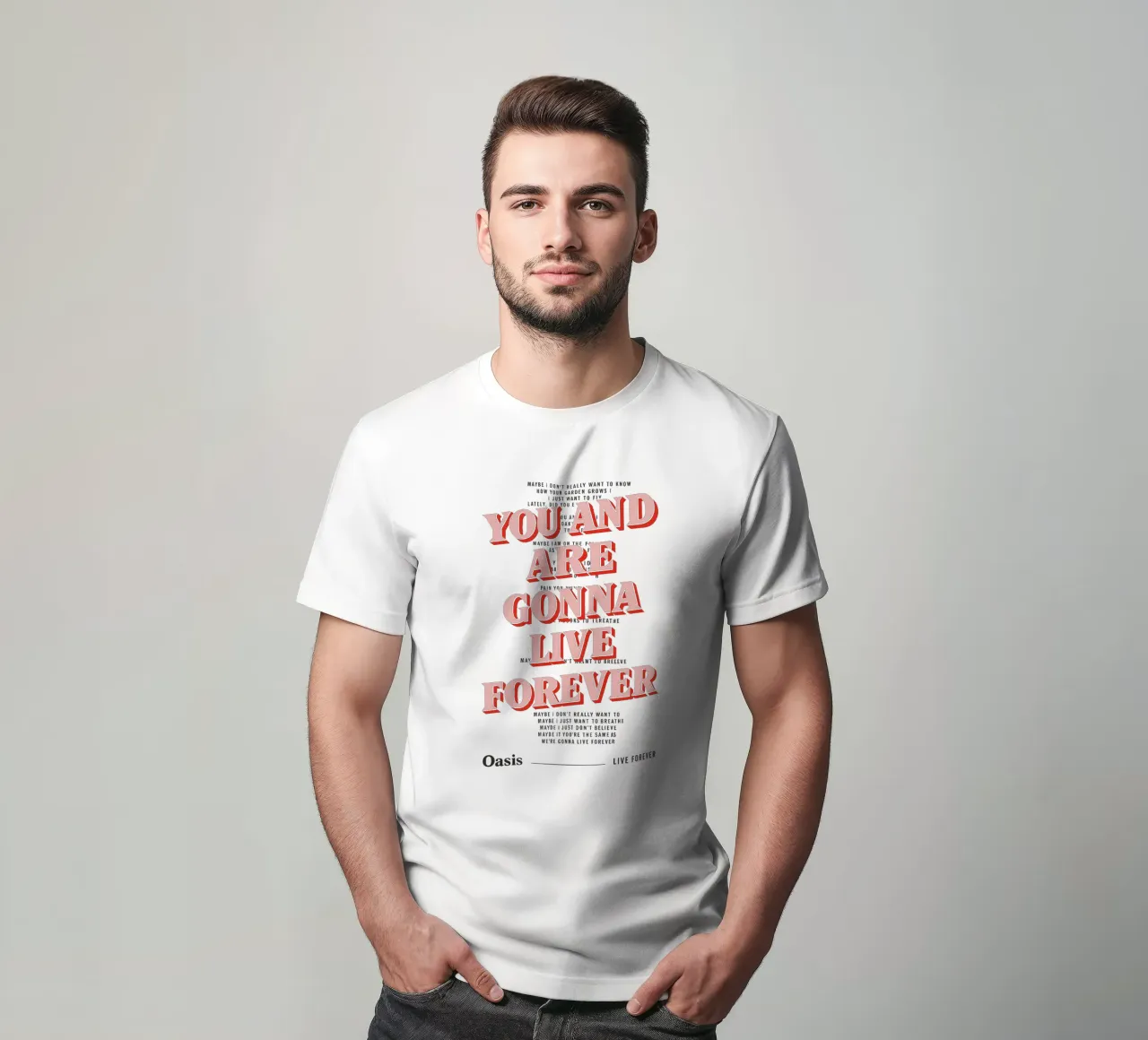 You and I Are Gonna Live Forever – Oasis t-shirt da Attaboy Dsgn