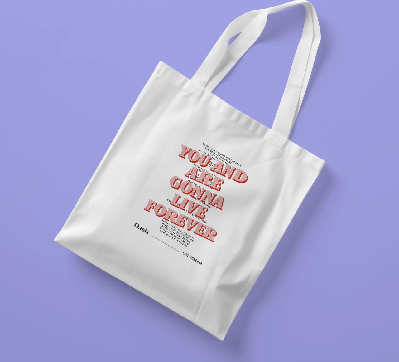 You and I Are Gonna Live Forever – Oasis borsa in juta da Attaboy Dsgn