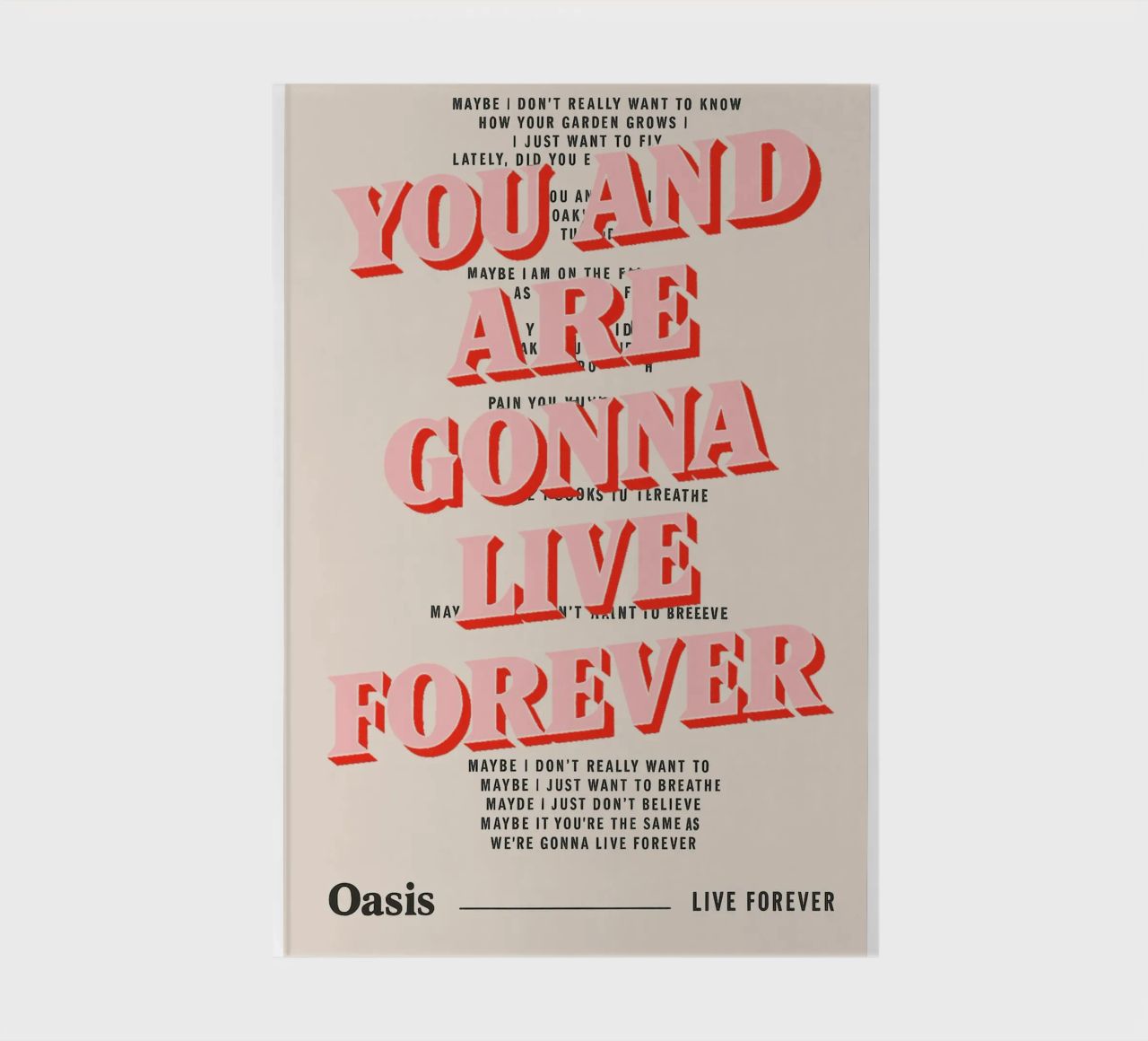 You and I Are Gonna Live Forever – Oasis notebook by Attaboy Dsgn
