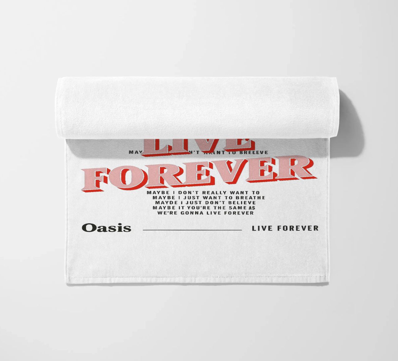 You and I Are Gonna Live Forever – Oasis telo mare da Attaboy Dsgn