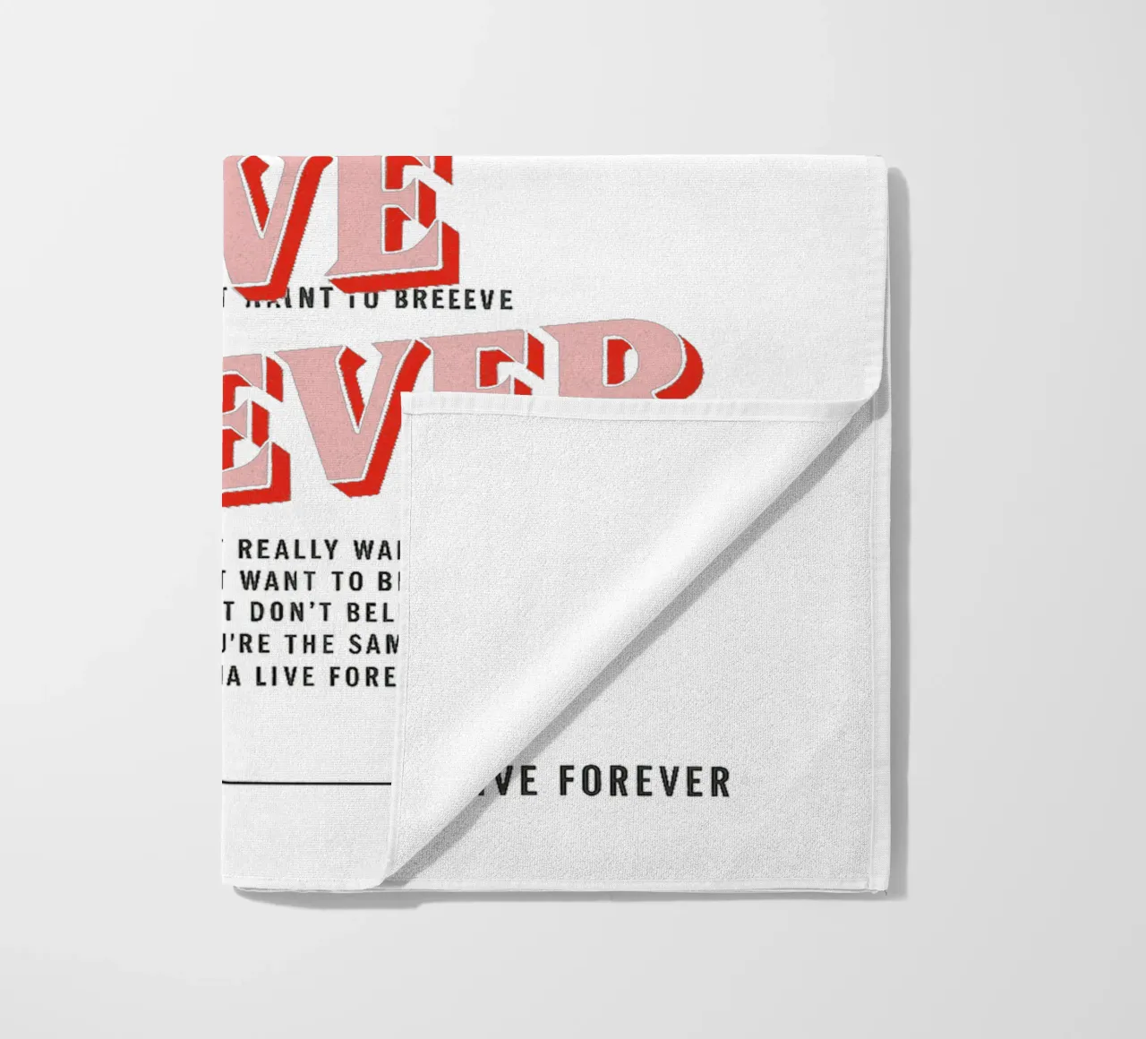 You and I Are Gonna Live Forever – Oasis telo mare da Attaboy Dsgn