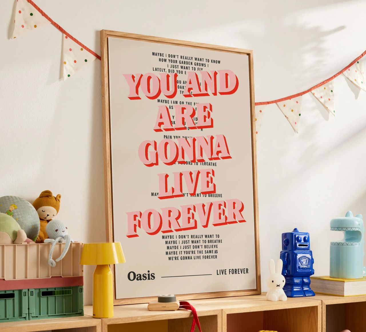 You and I Are Gonna Live Forever – Oasis plexiglass da Attaboy Dsgn