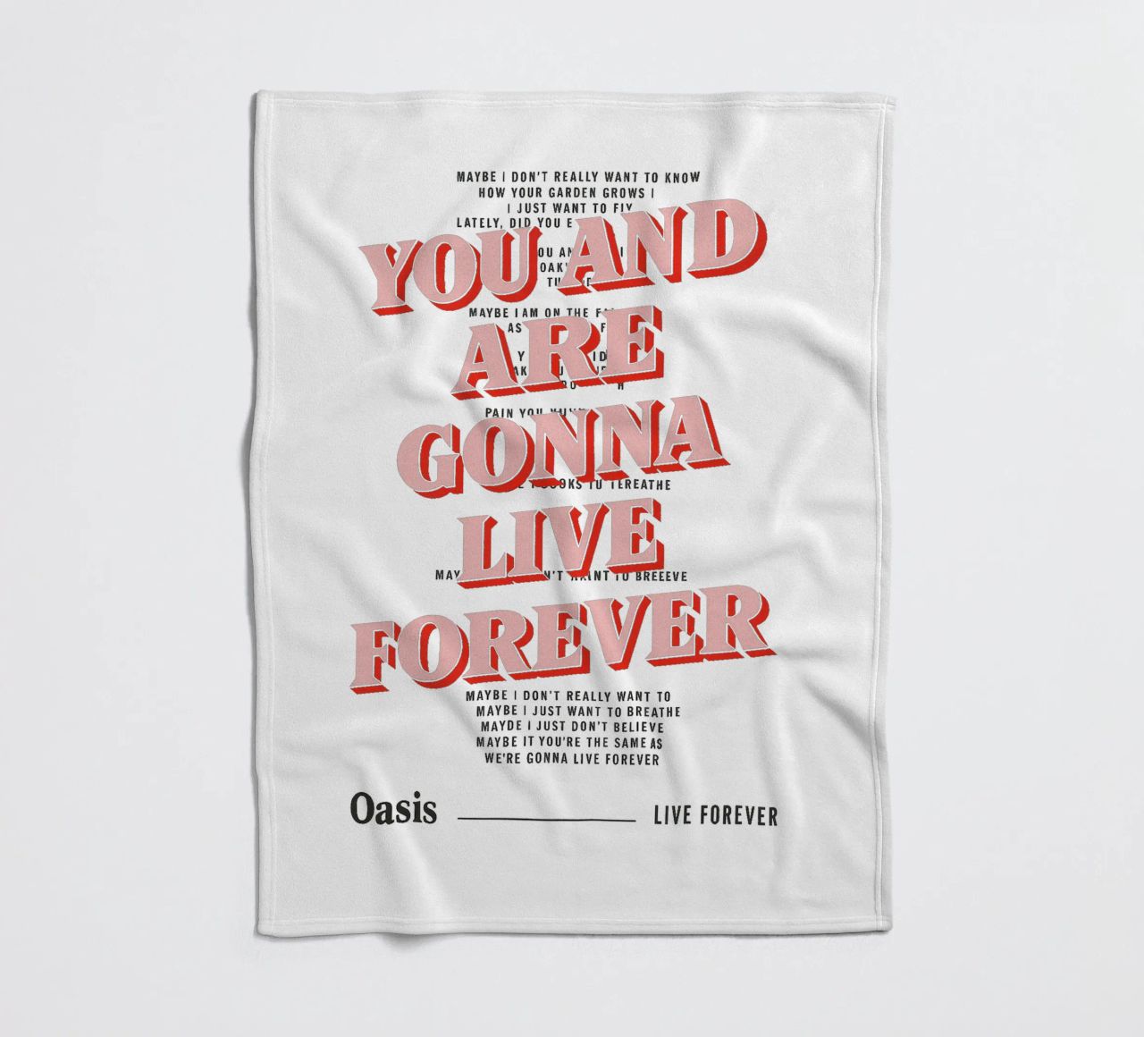You and I Are Gonna Live Forever – Oasis coperta in pile da Attaboy Dsgn