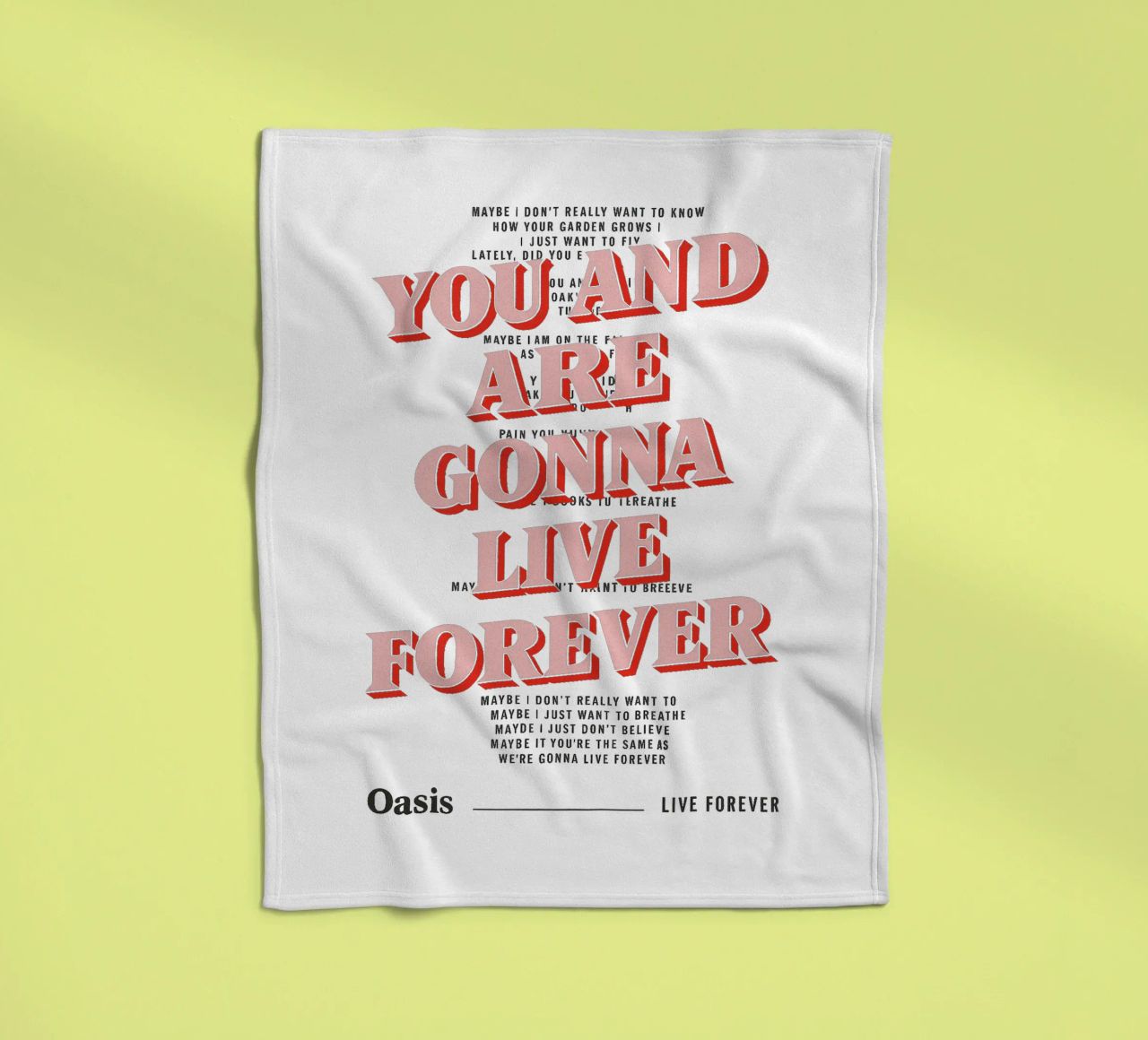 You and I Are Gonna Live Forever – Oasis coperta in pile da Attaboy Dsgn