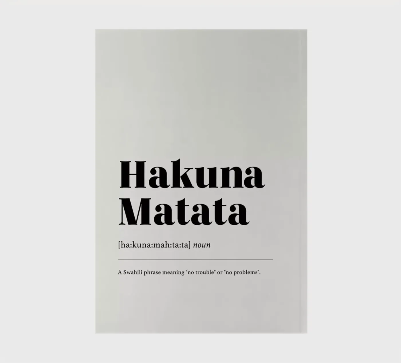 Hakuna Matata 2 notebook by daylight design studio