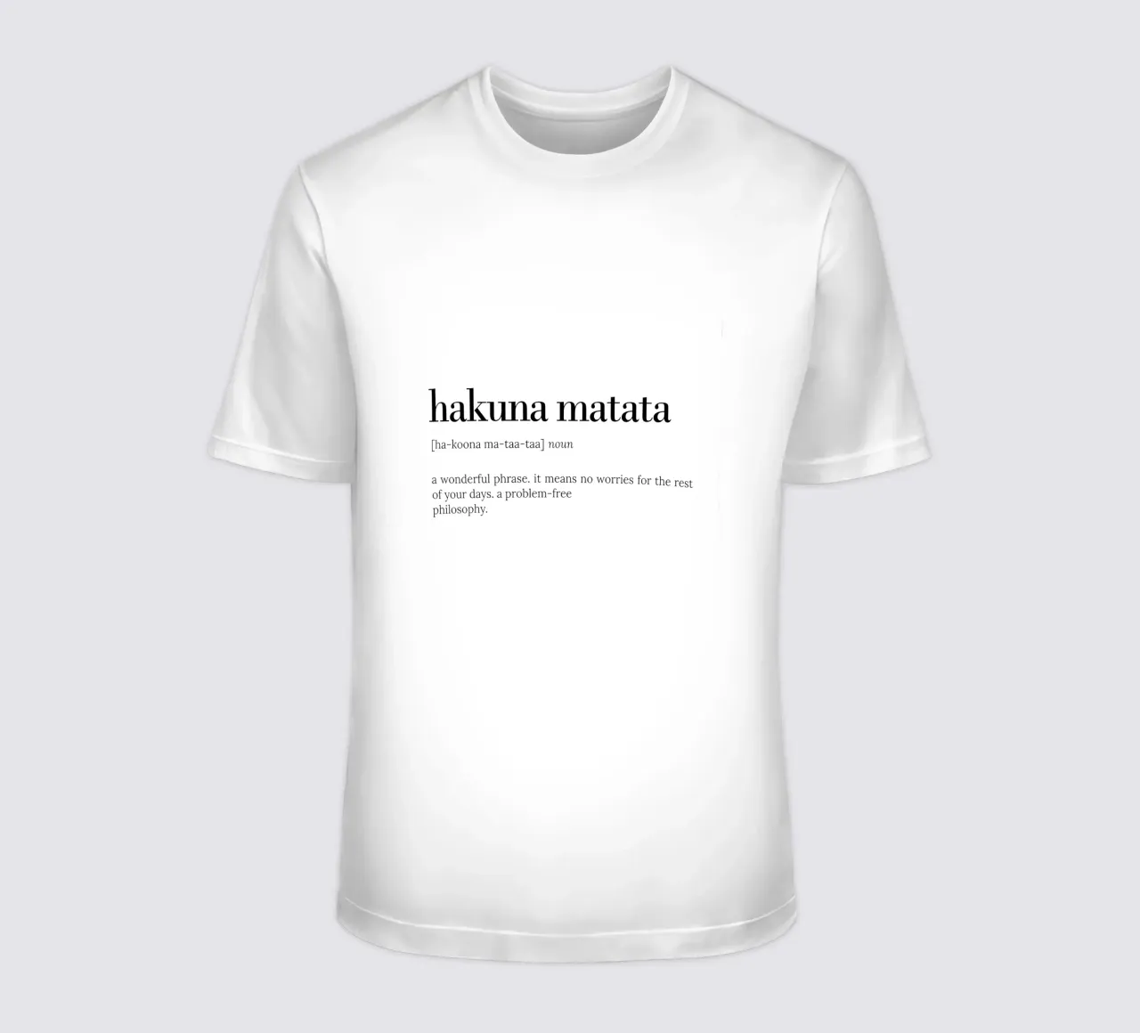 Hakuna Matata – No Worries Quote Typography Design t-shirt da Attaboy Dsgn