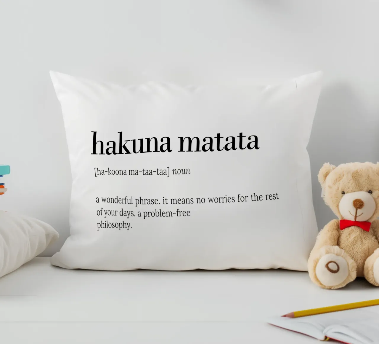 Hakuna Matata – No Worries Quote Typography Design cuscino da Attaboy Dsgn