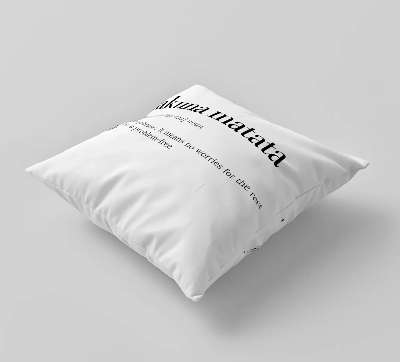 Hakuna Matata – No Worries Quote Typography Design cuscino da Attaboy Dsgn