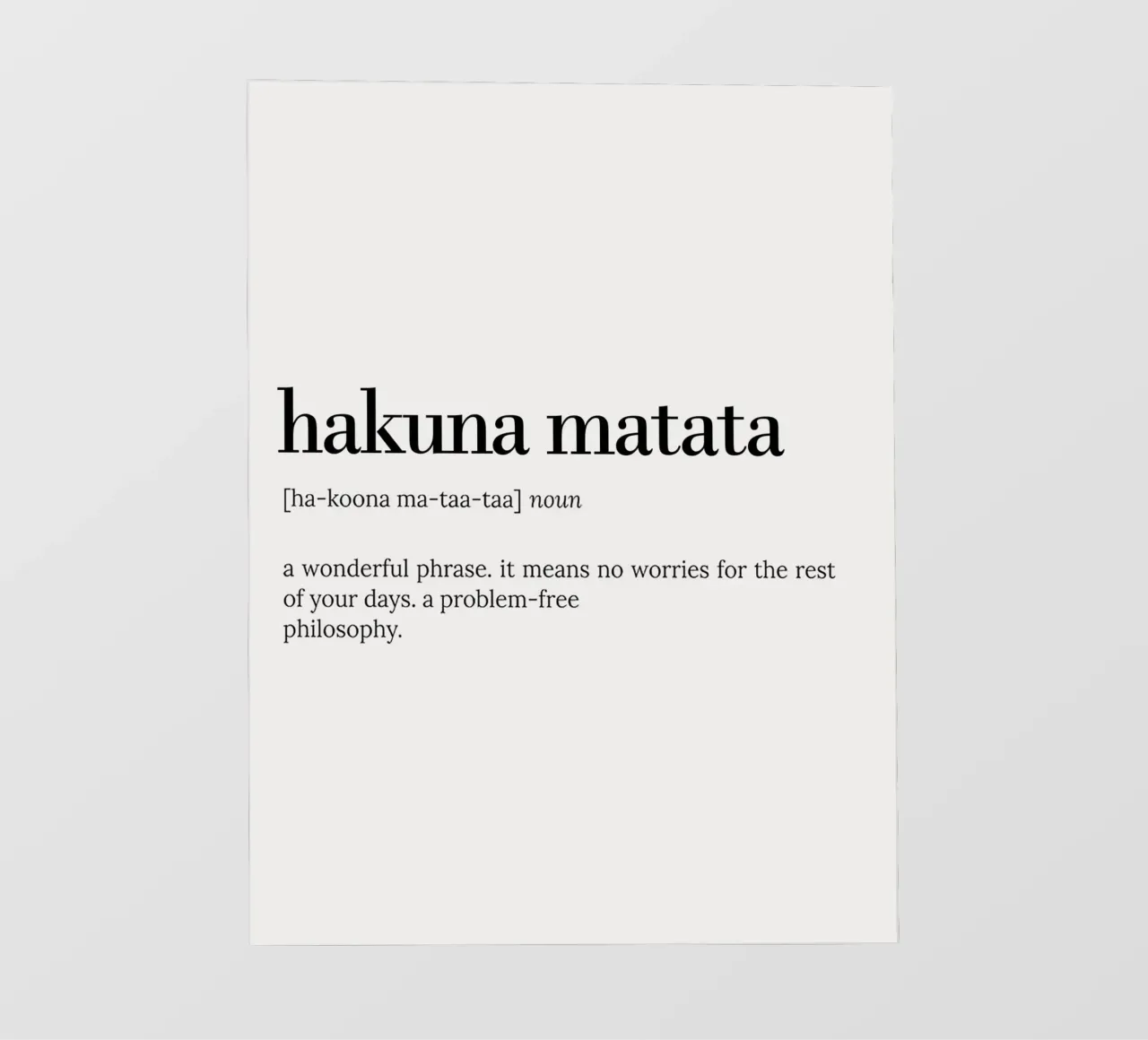 Hakuna Matata – No Worries Quote Typography Design Fototapete von Attaboy Dsgn