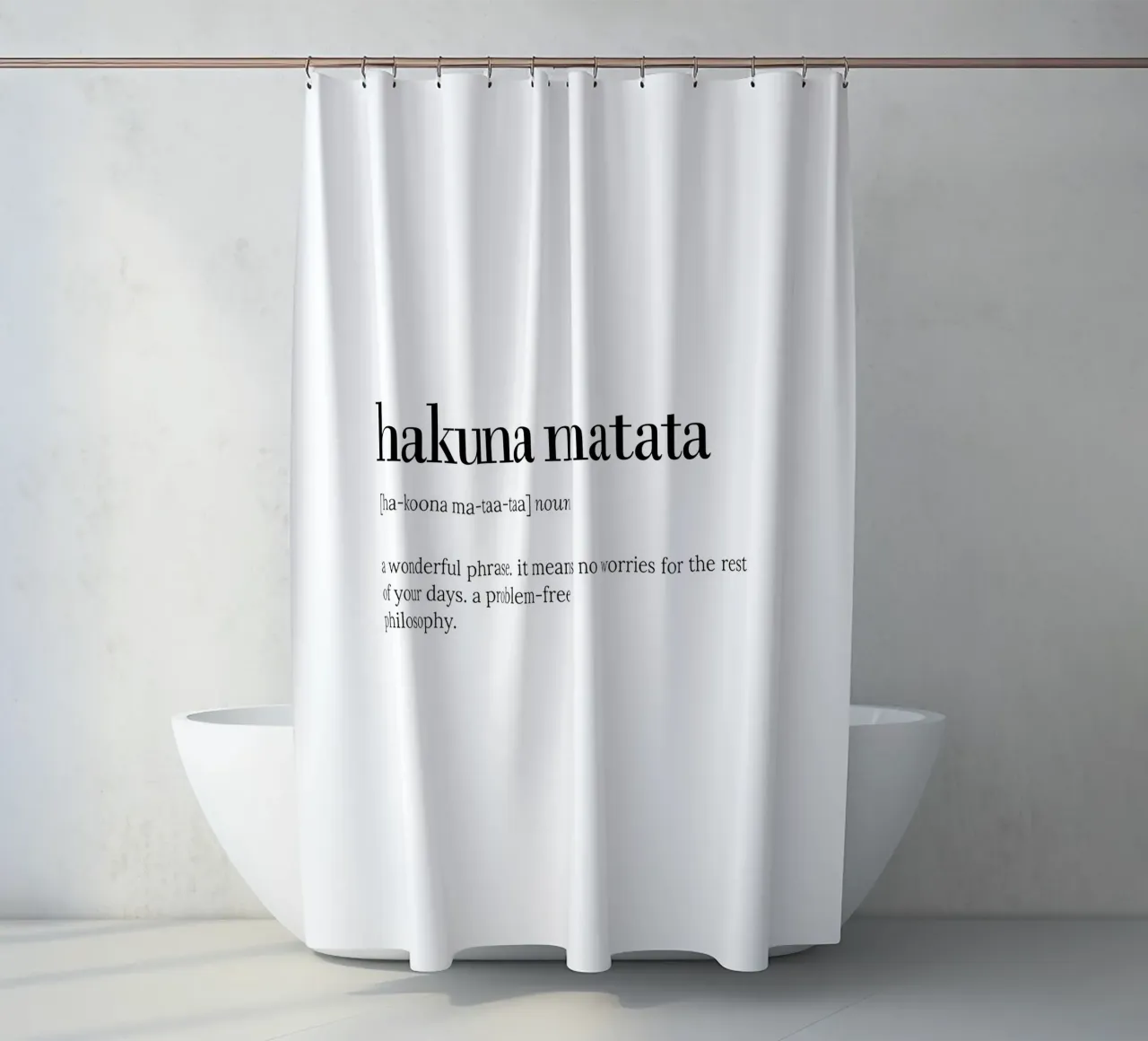 Hakuna Matata – No Worries Quote Typography Design Duschvorhang von Attaboy Dsgn