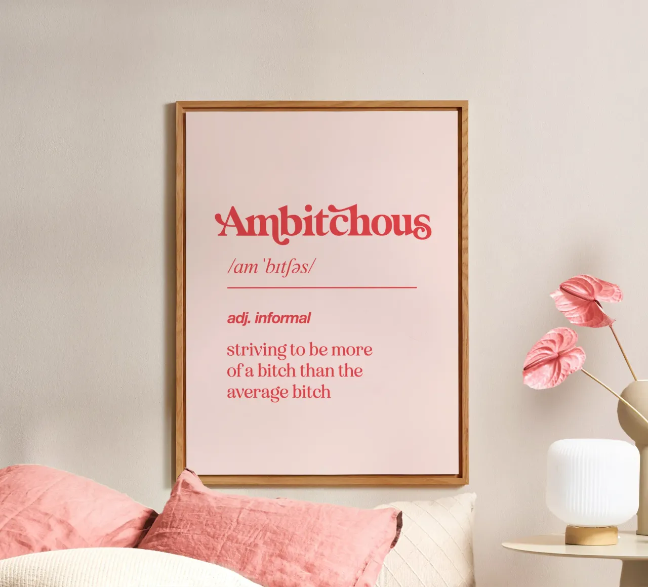 Ambitchous Sassy Mock Dictionary Definition Typography Print alu-dibond by THE MOTIVATED TYPE